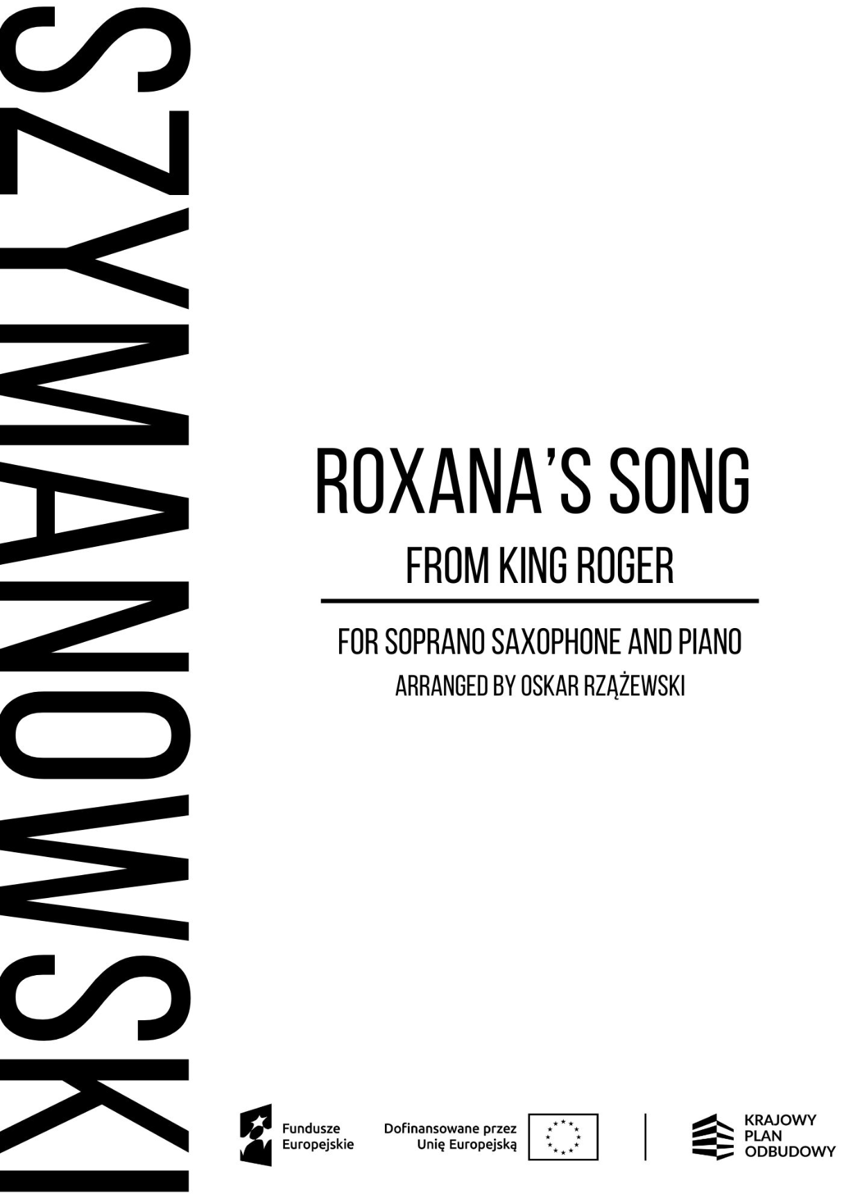 K. Szymanowski - Roxana's Song