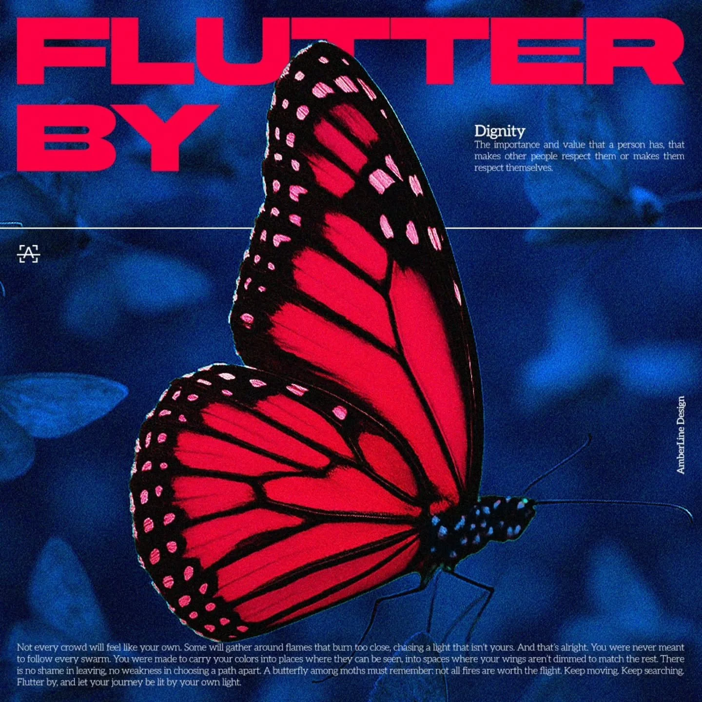 Once, in a restless summer night, a butterfly found himself adrift among a swarm of moths. They moved as one, drawn toward a blaze that roared against the dark. The moths whispered of its warmth, its brilliance, its promise of belonging. But the butt