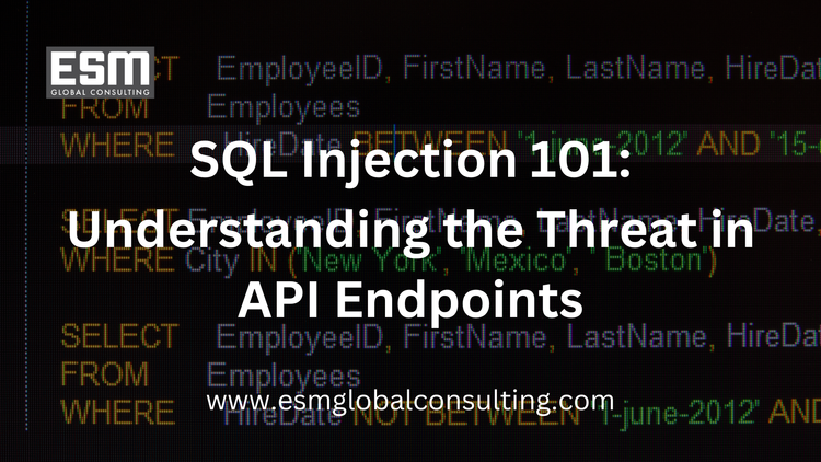 SQL Injection 101: Understanding the Threat in API Endpoints — ESM ...