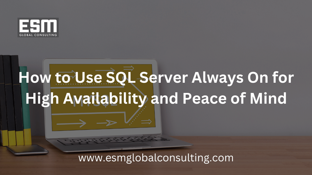 How to Use SQL Server Always On for High Availability and Peace of Mind ...