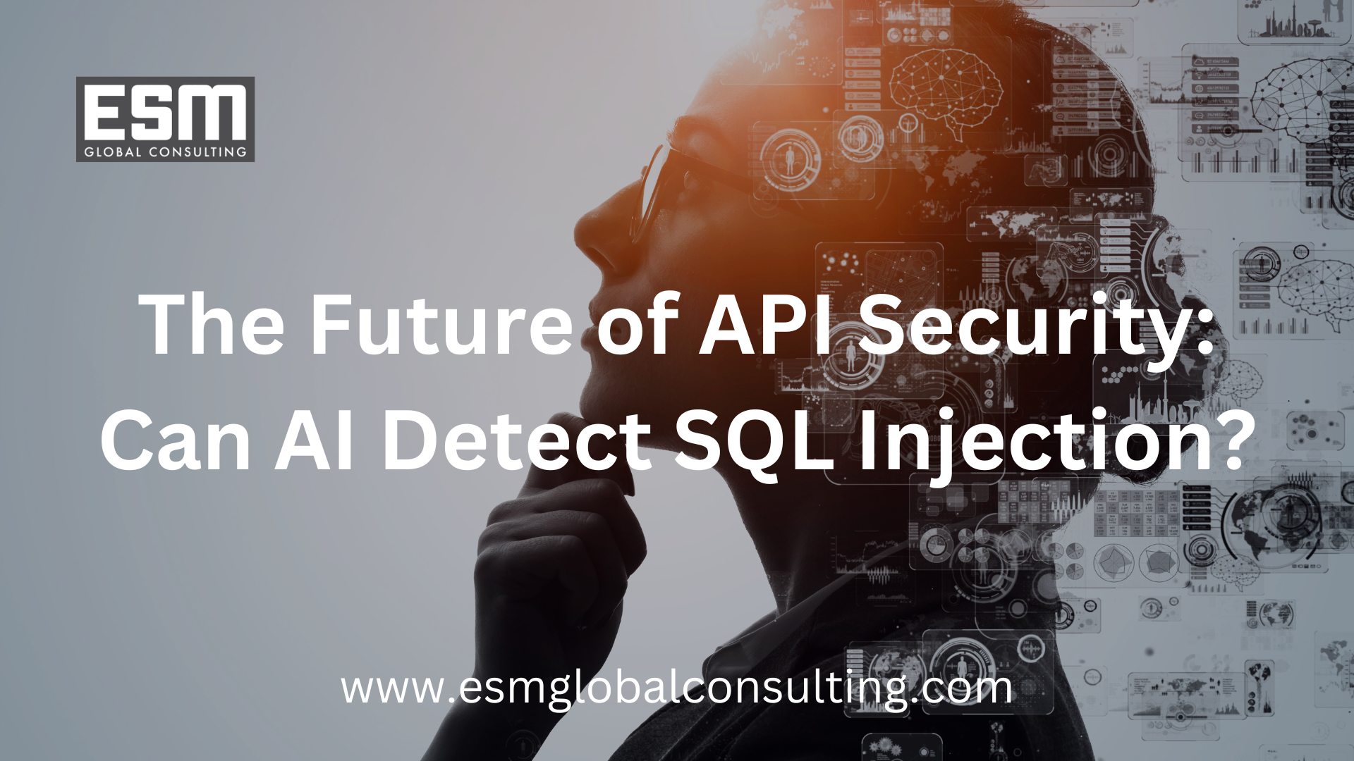 The Future of API Security: Can AI Detect SQL Injection? — ESM GLOBAL ...