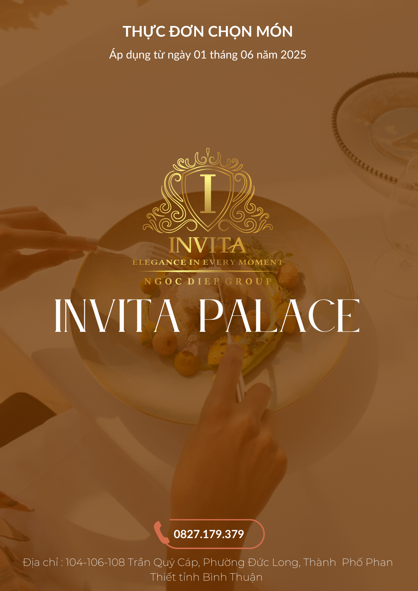 Invitation to Invita Palace, featuring a plated dish with garnishes and a hand holding a fork, set on a table with elegant glassware. Text indicates the invitation is effective from June 1, 2025, with contact info and address at the bottom.
