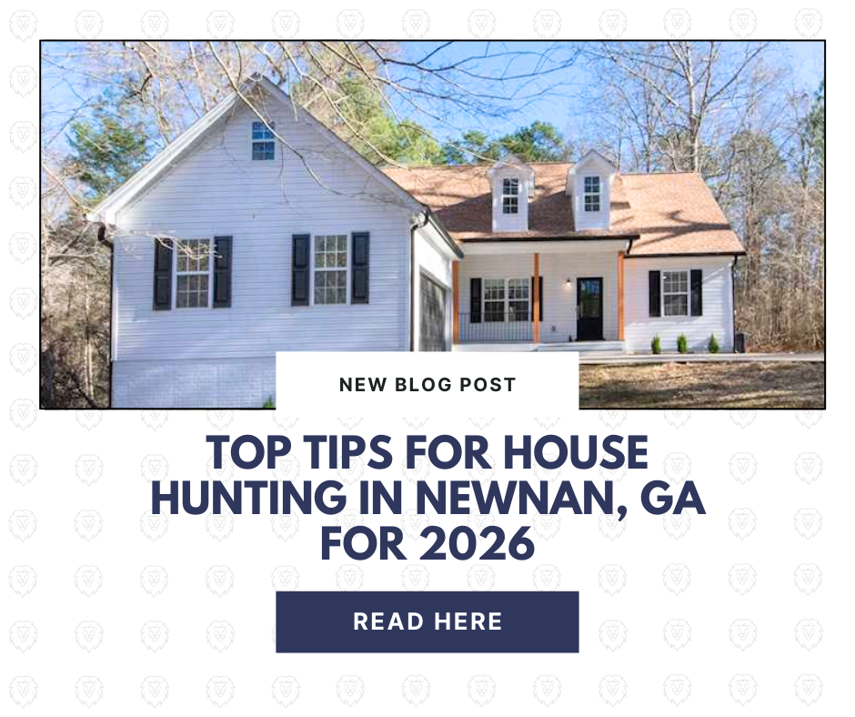 Top Tips for House Hunting in Newnan, GA in 2026