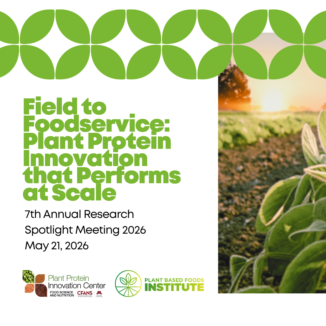 PBFI and PPIC to Host Dynamic Workshop “Field to Foodservice: Plant Protein Innovation that Performs At Scale”