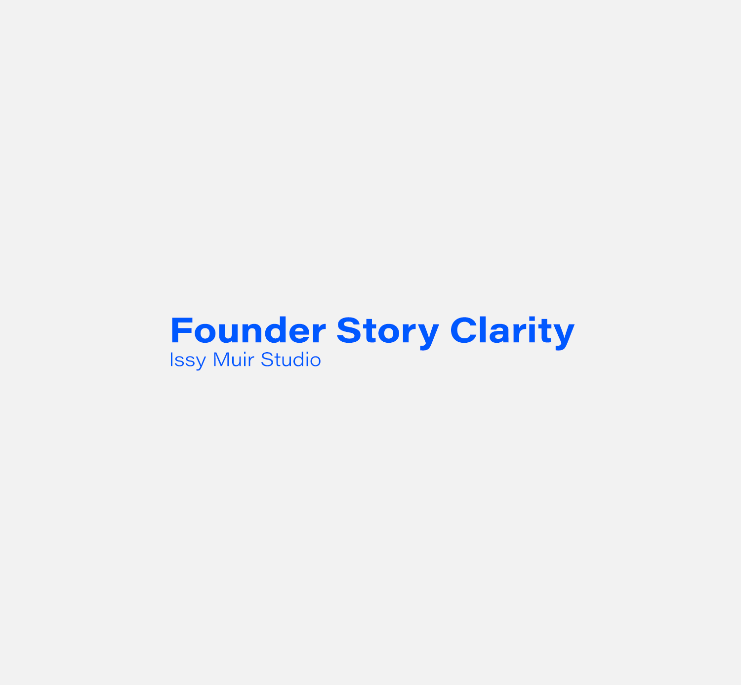 FounderStoryClarity.png