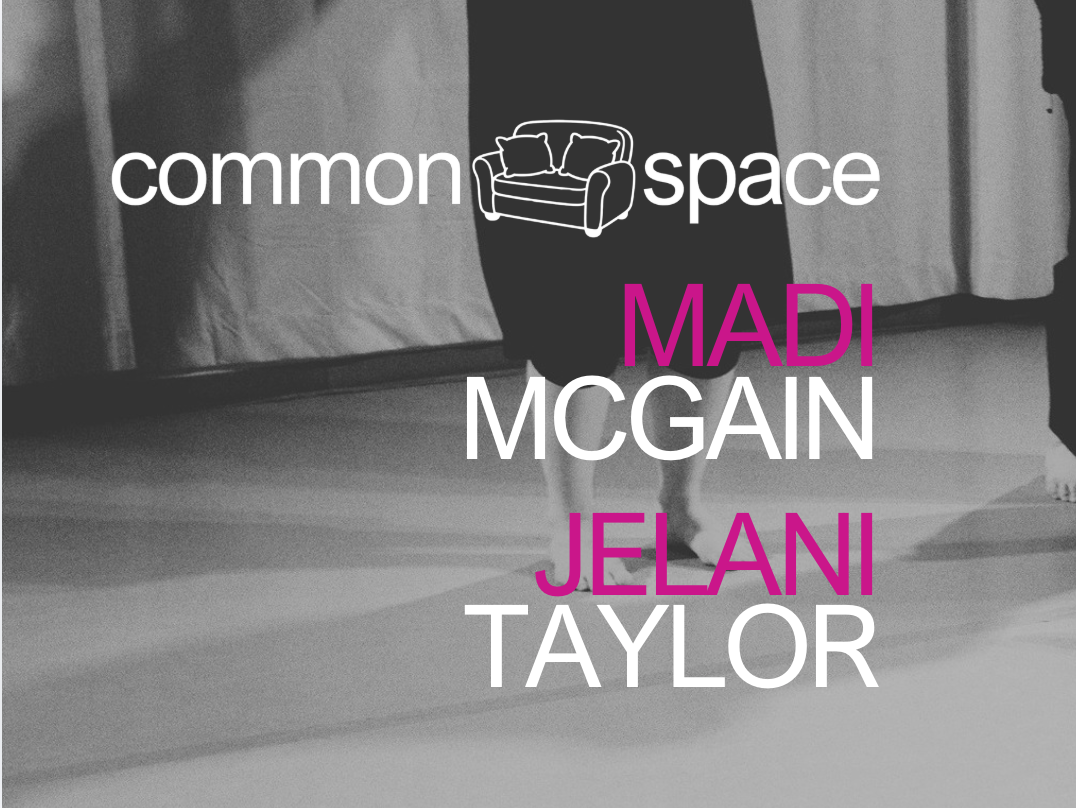 commonspace-madimcgain-jelanitaylor
