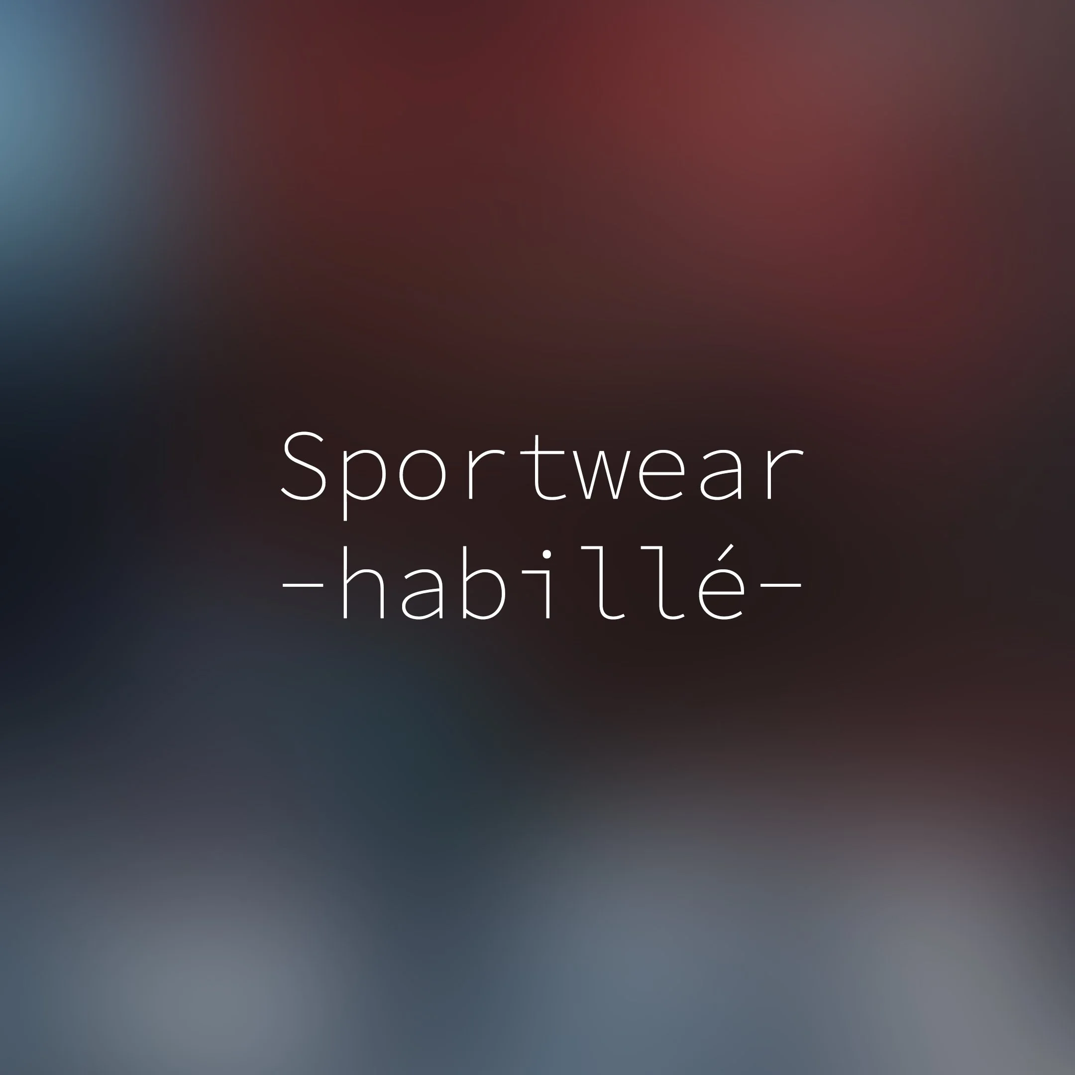 Sportwear "habillé"