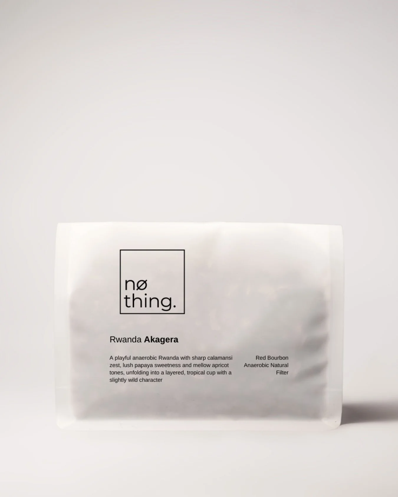 13:17 [19.03.26] Warsaw

Rwanda Akagera

Red Bourbon
Anaerobic Natural

A playful anaerobic Rwanda with sharp calamansi zest, lush papaya sweetness and mellow apricot tones, unfolding into a layered, tropical cup with a slightly wild character