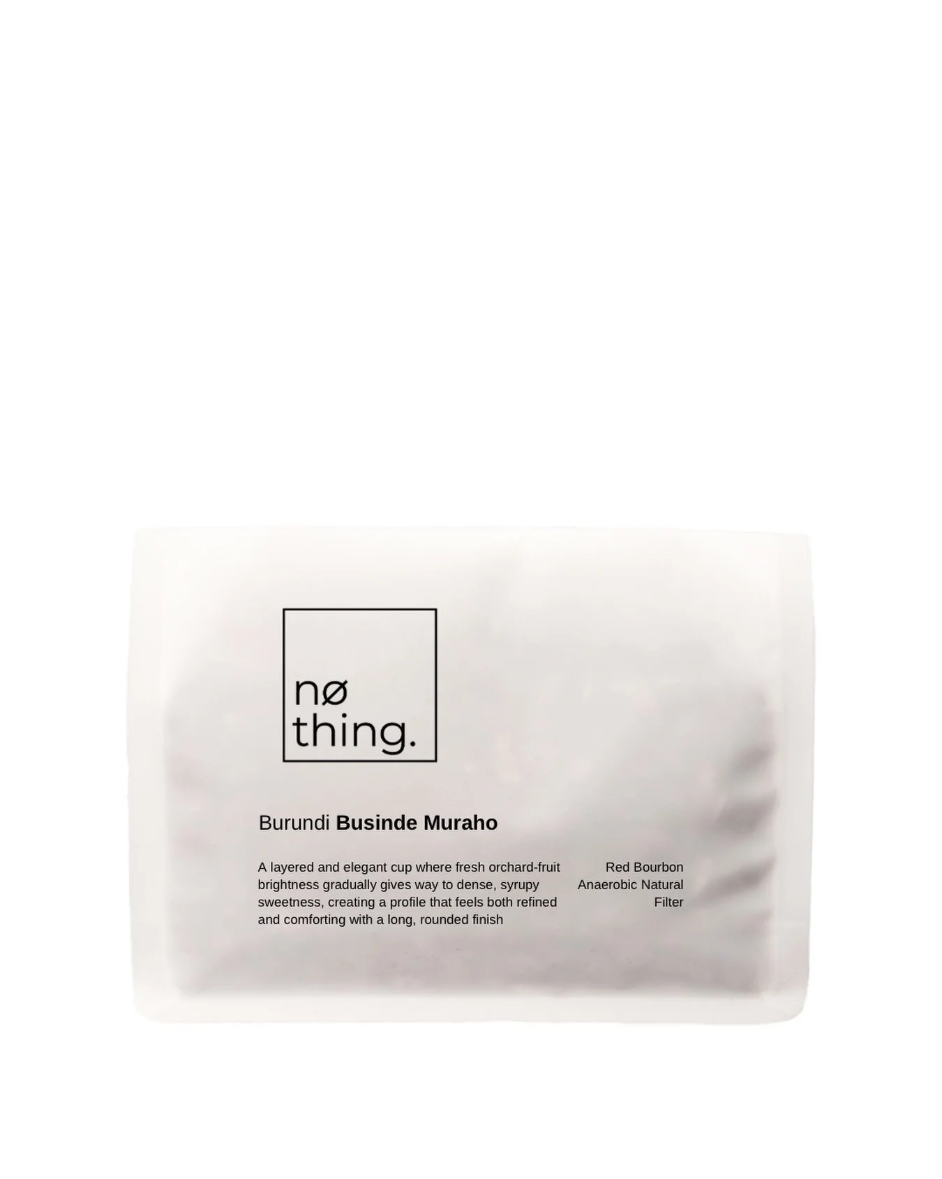 12:32 [20.04.26] Warsaw

Burundi Businde Muraho

Red Bourbon
Anaerobic Natural

A layered and elegant cup where fresh orchard-fruit brightness gradually gives way to dense, syrupy sweetness, creating a profile that feels both refined and comforting w