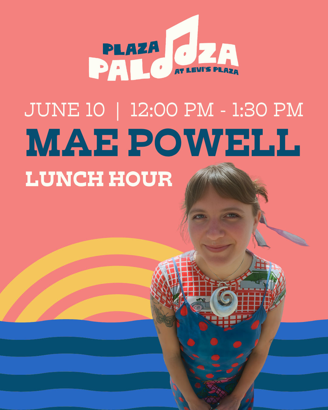 Plaza Palooza Lunch Hour - Mae Powell