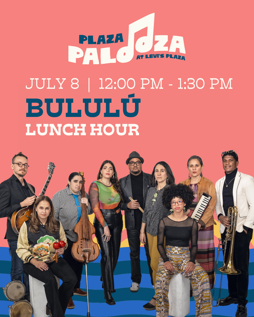 Plaza Palooza Lunch Hour - Bululú