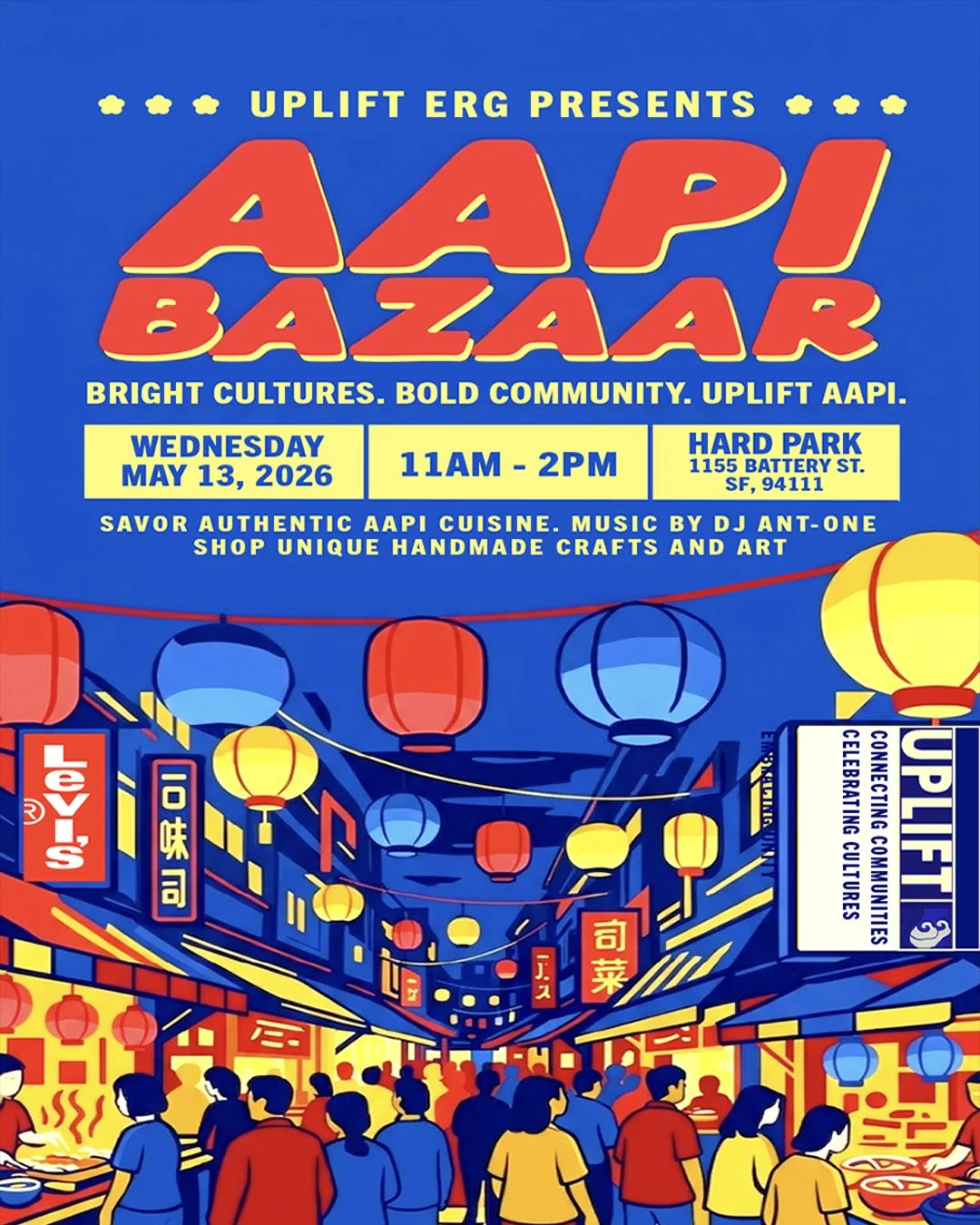 🎉🌟 Cue the lanterns &amp; good vibes! 🌟🎉⁠
⁠
Uplift ERG is hosting their 2nd annual AAPI Bazaar at Levi&rsquo;s Plaza. This year&rsquo;s Bazaar is highlighting all the bright and bold colors of the AAPI community. Join us for an afternoon packed w
