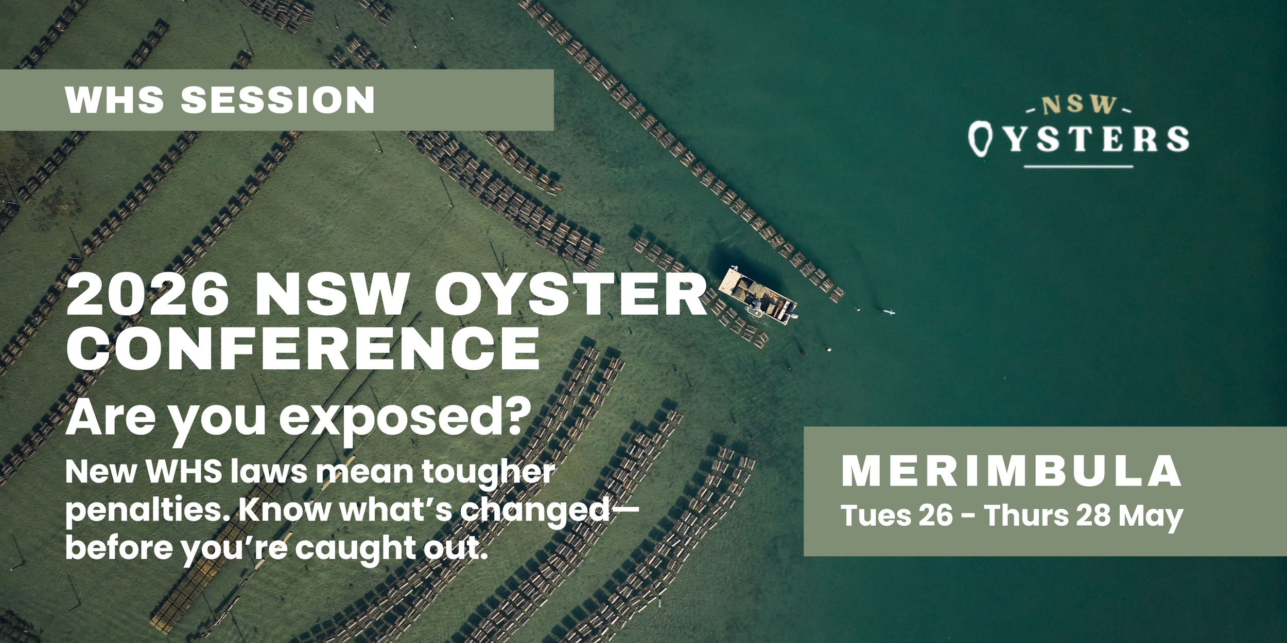 Ingham & Co WHS session graphic for the 2026 NSW Oyster Conference featuring an aerial view of oyster beds and event details for Merimbula from Tuesday 26 to Thursday 28 May