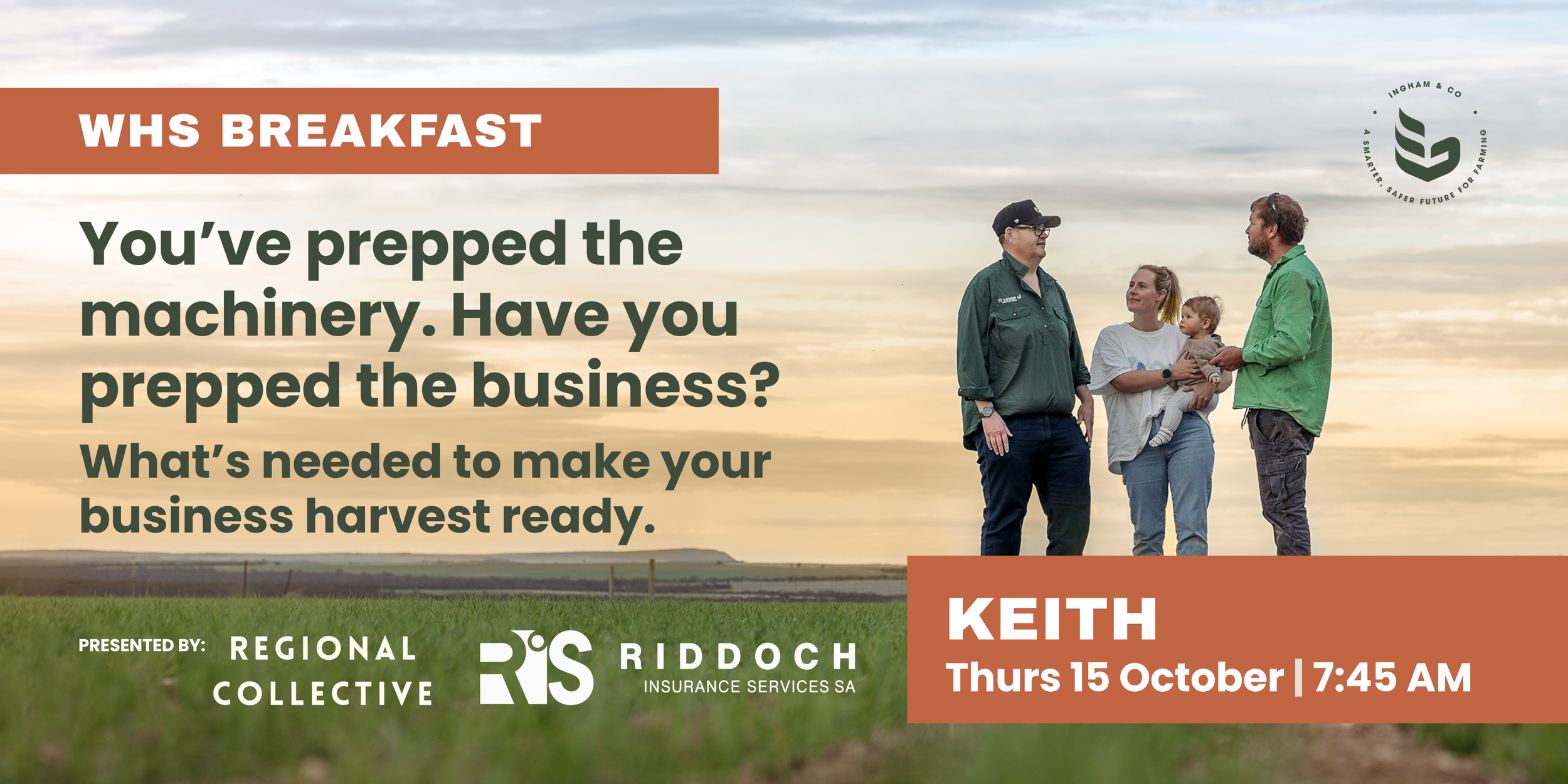 WHS Breakfast in Keith with Ingham & Co and Riddoch Insurance, discussing how to prepare your farm business for harvest.