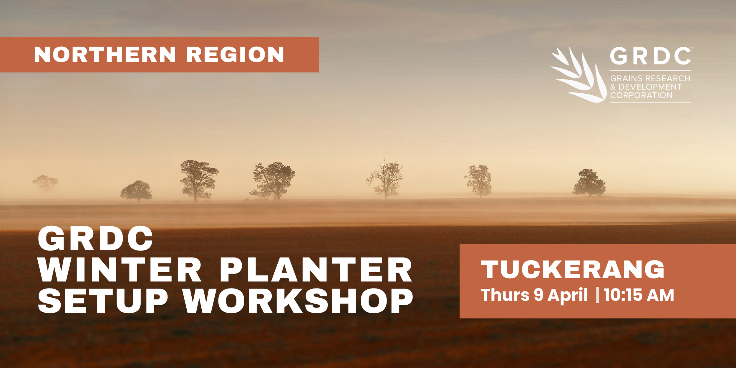 GRDC Winter Planter Setup Workshop graphic for the Northern Region featuring a misty rural landscape, GRDC and Ingham & Co logos, and event details for Tuckerang on Thursday 9 April at 10:15 AM