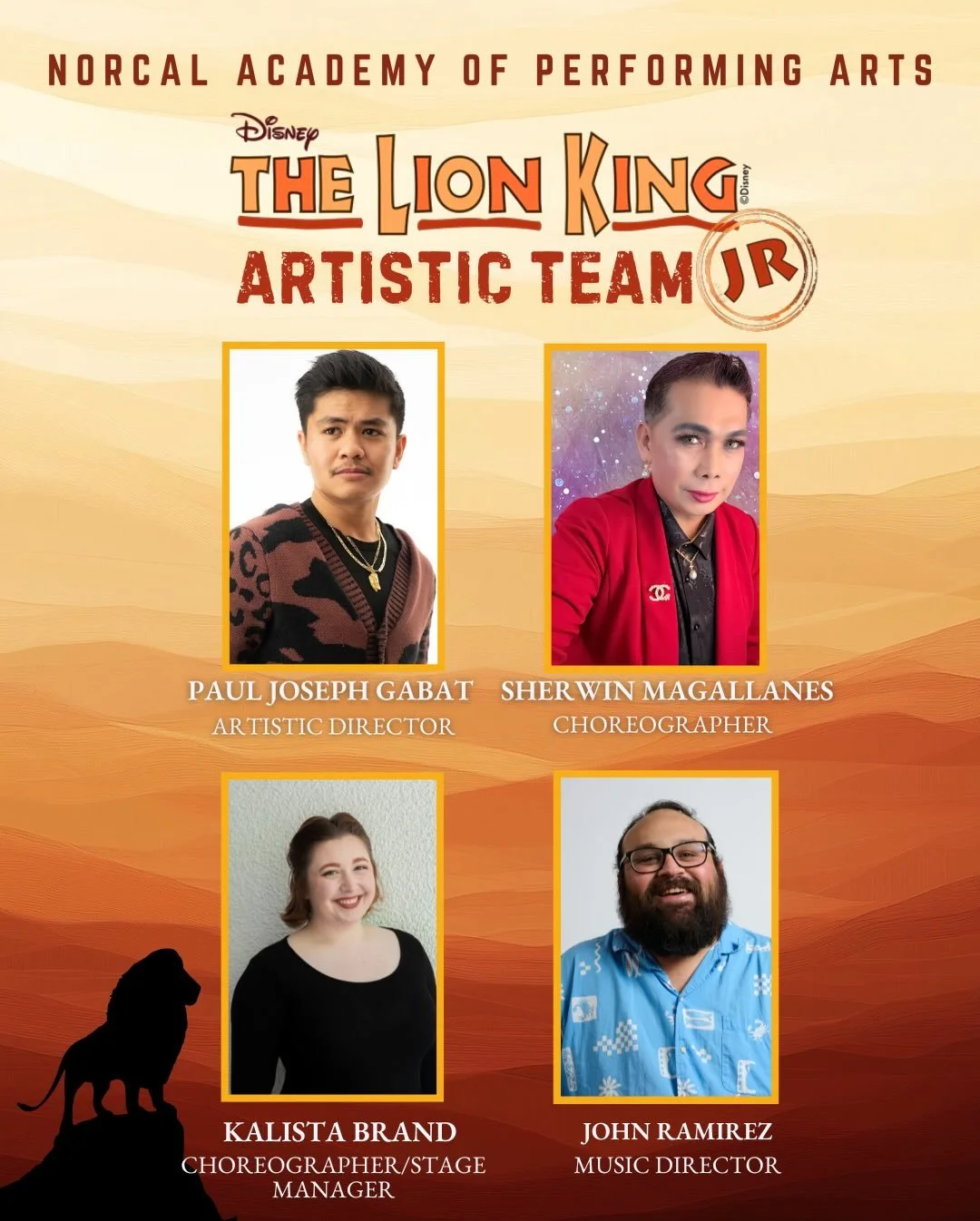 Meet the ARTISTIC TEAM bringing Disney&rsquo;s The Lion King JR to life at NorCal Academy of Performing Arts 🌅🎭
From bold choreography to powerful vocals and unforgettable storytelling, this team is ready to guide our young performers every step of
