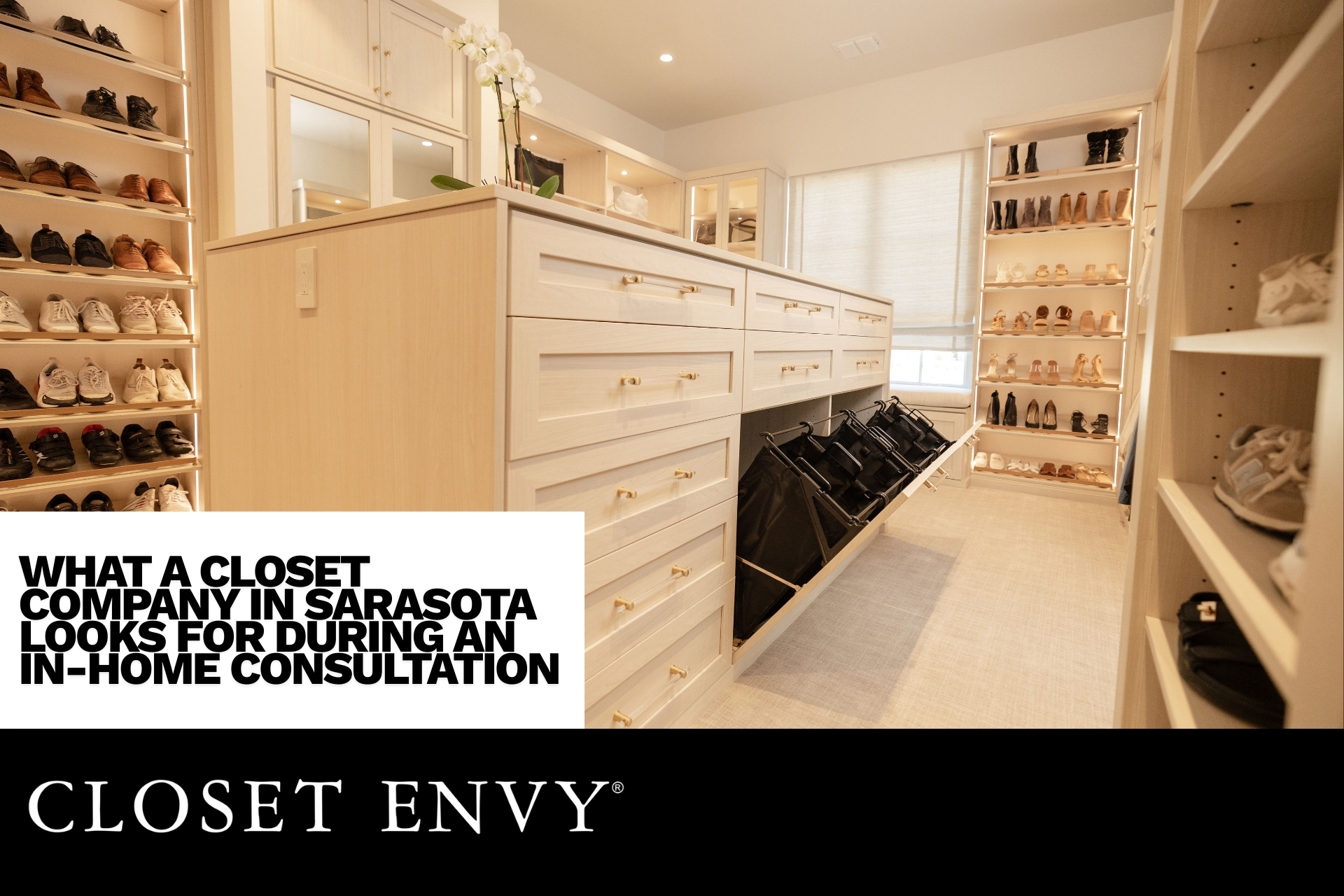 What a Closet Company in Sarasota Looks for During an In-Home Consultation