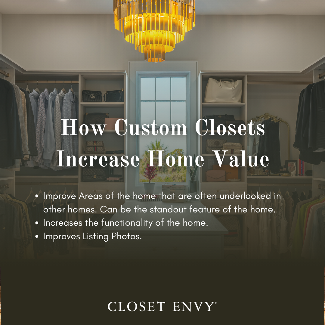 Do Custom Closets Increase Home Value? — Closet Envy
