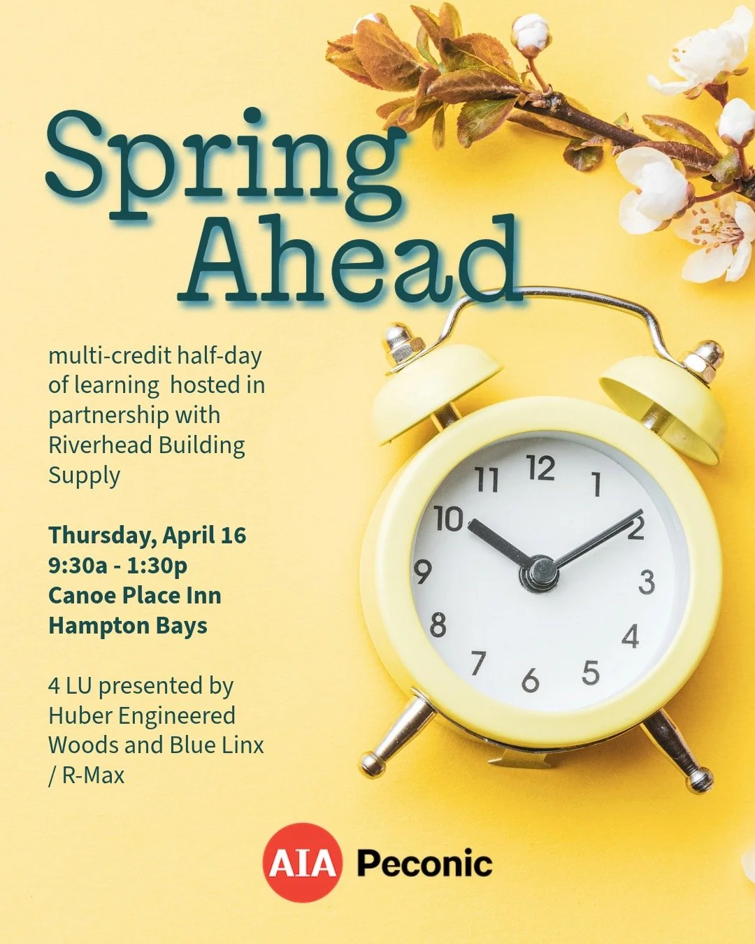 Brought to you in partnership with @riverhead_building_supply , this multi-credit half-day of learning is the perfect way to SPRING AHEAD on your continuing education credit requirements for the year. Curated by AIA leadership with presentations by H
