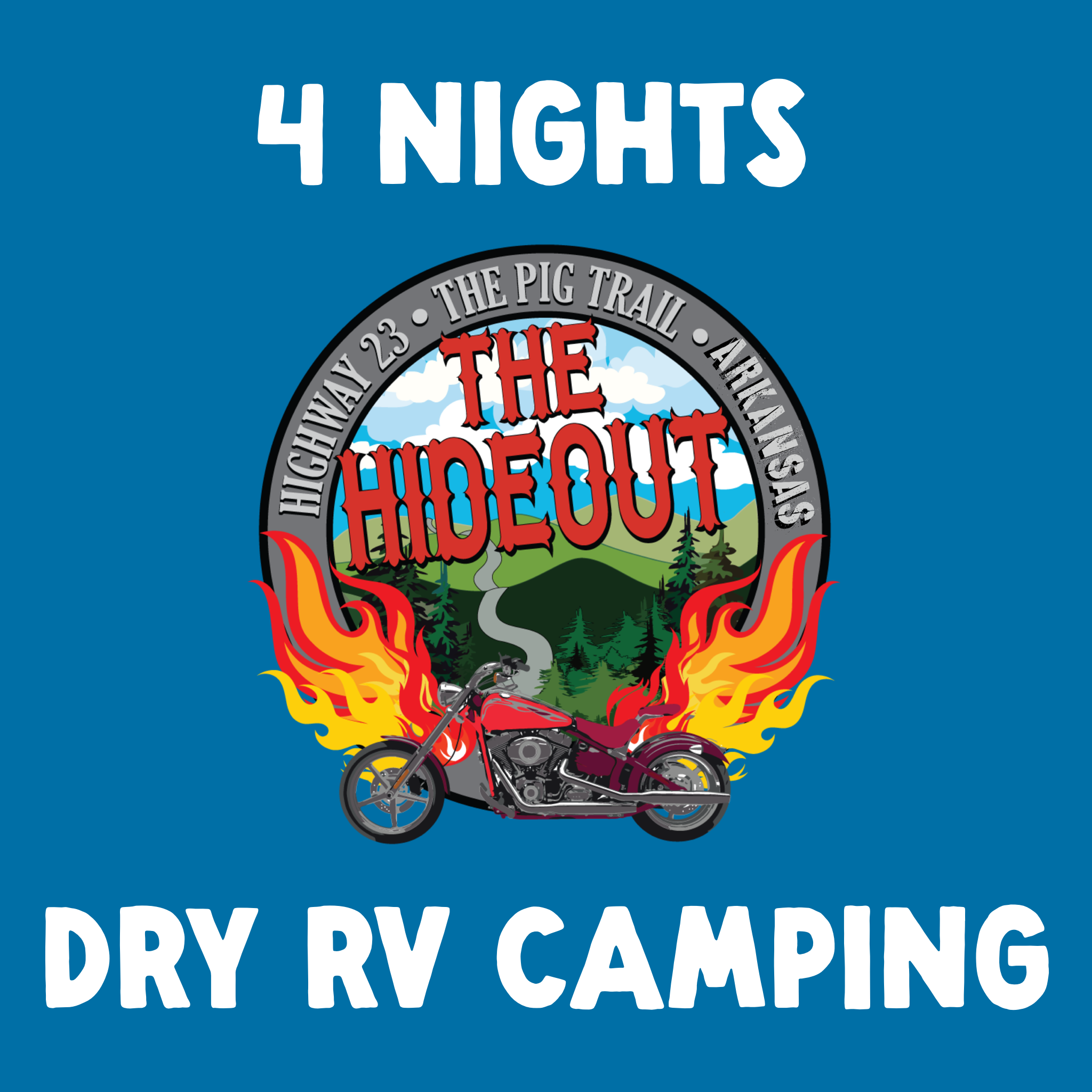 4 nights - DRY RV Camping