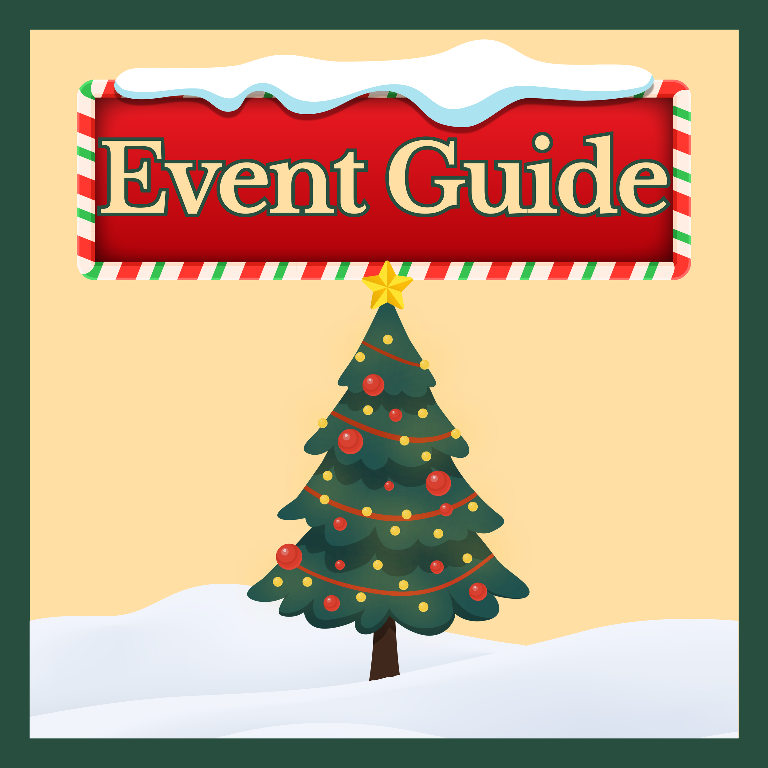 A Christmas tree decorated with red and yellow ornaments standing outside on snow, with a red sign that reads 'Event Guide' and a yellow star ornament hanging below the sign.
