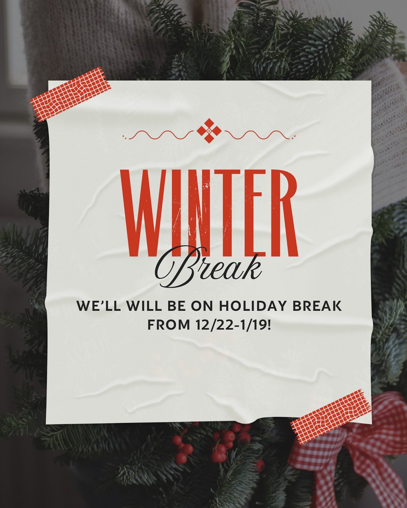 ❄️✨ WINTER BREAK MODE: ACTIVATED ✨❄️

We&rsquo;re taking a little seasonal pause to rest, reset, and dream up what&rsquo;s next &mdash; but don&rsquo;t worry, we&rsquo;re not going anywhere. You&rsquo;ll still hear from us here and there. 💛

Here&rs