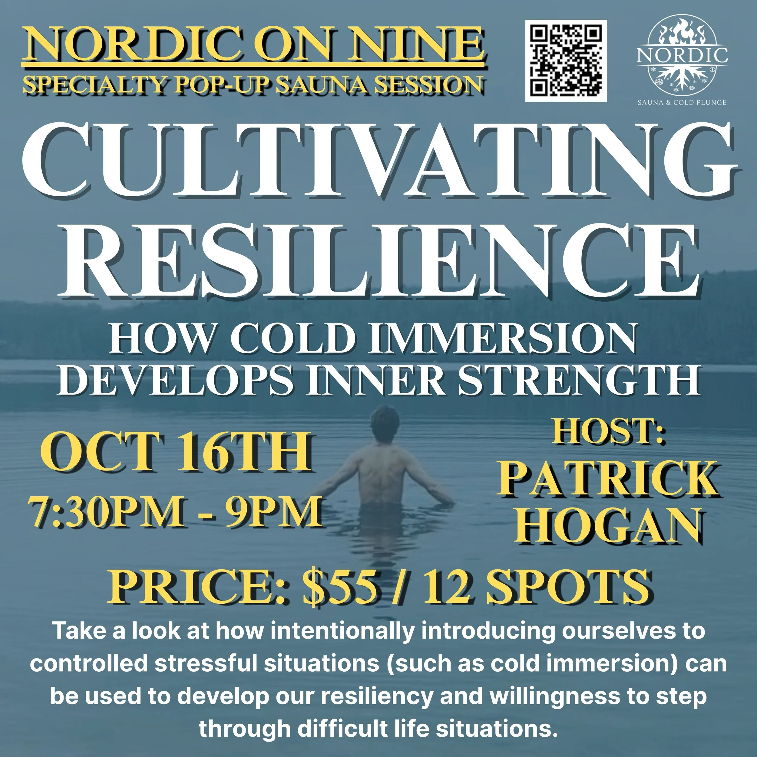 Cultivating Resilience: How Cold Immersion Develops Inner Strength Oct. 16th 7:30-9pm