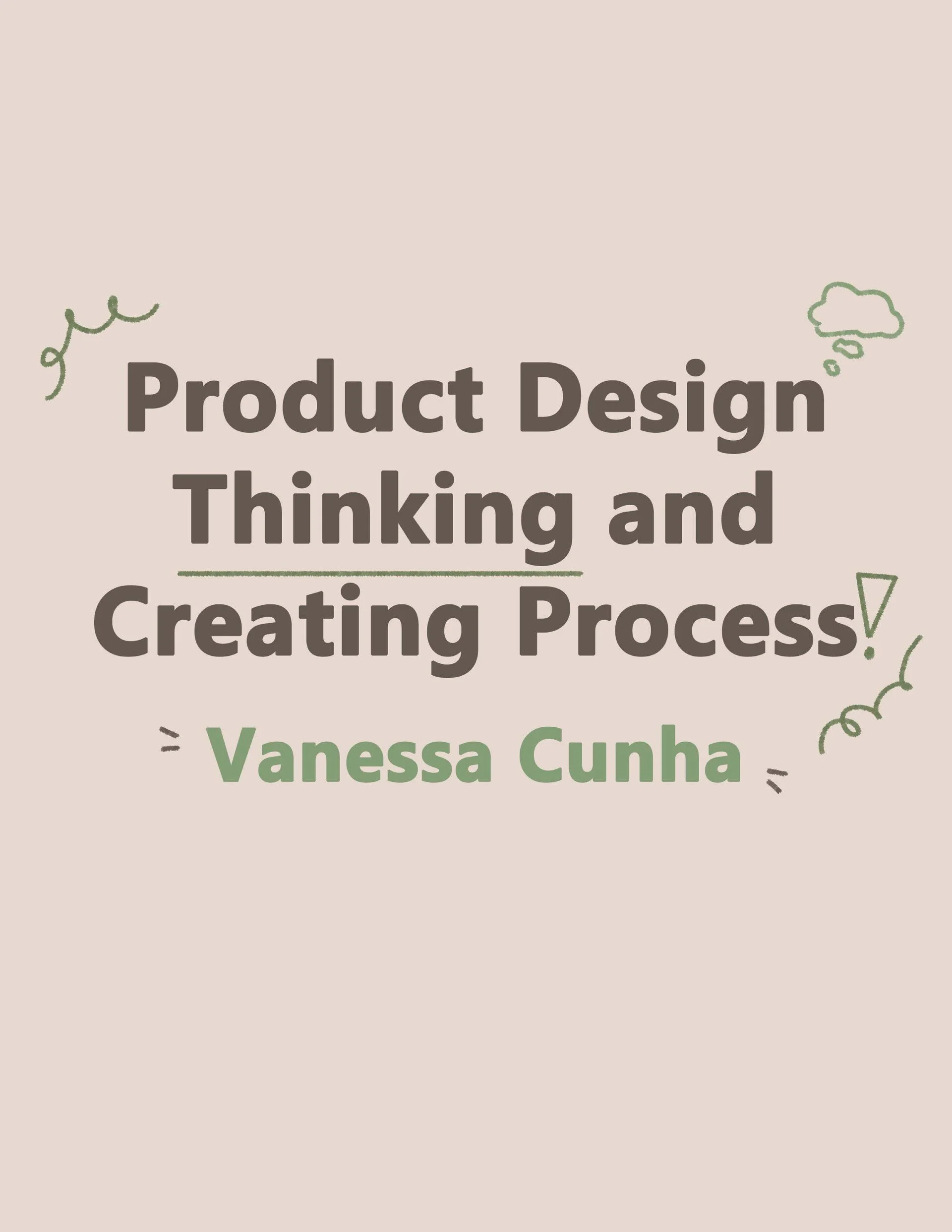vanessa-cunha-product-design-thinking-and-creating-process-vanessa-cunha-min-01.jpg
