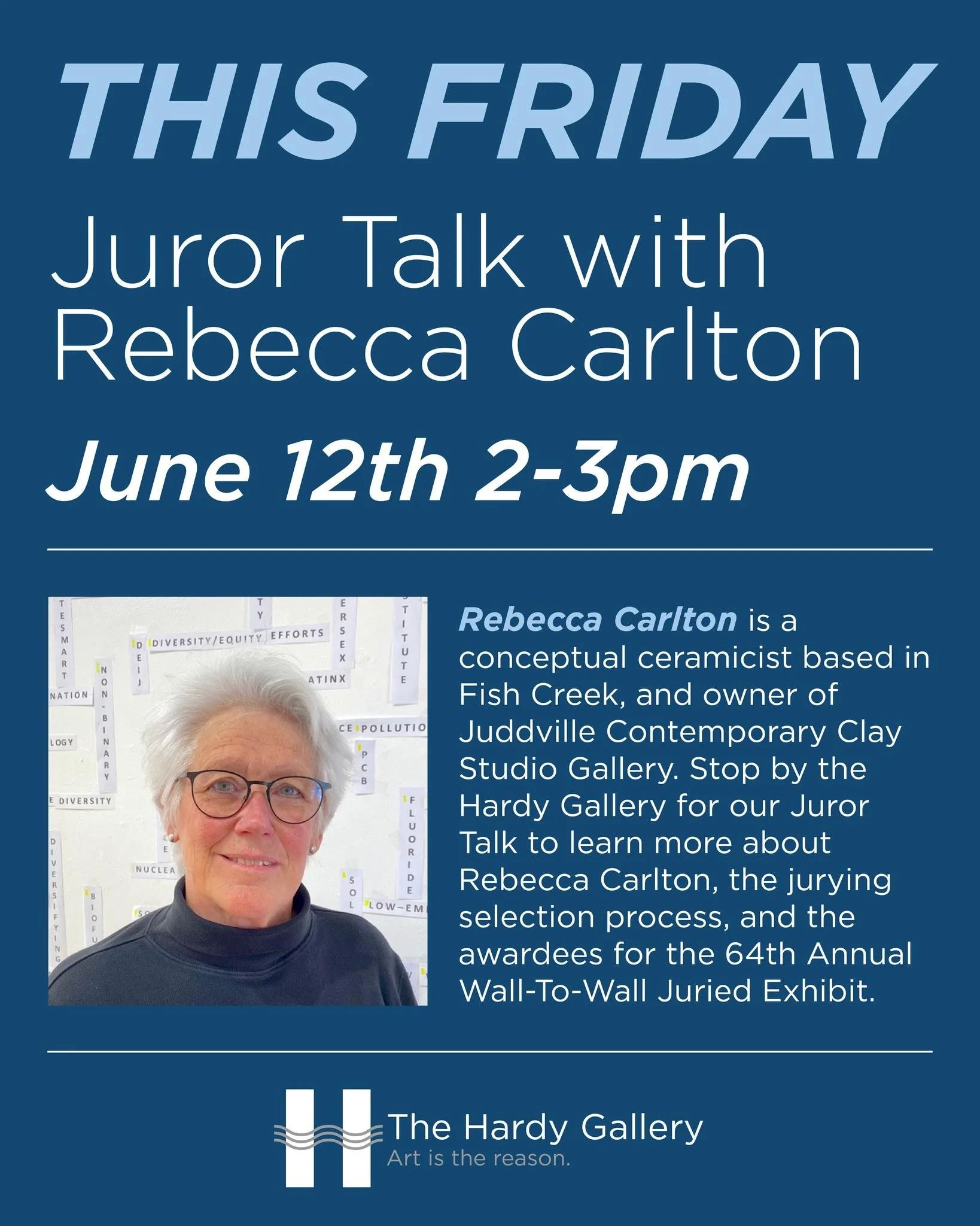Join us this Friday, June 12th 2-3pm for a Juror Talk with Rebecca Carlton! Learn more about Rebecca Carlton, the jurying selection process, and the awardees for our current exhibit! All awards will be announced during this event, followed by an anno