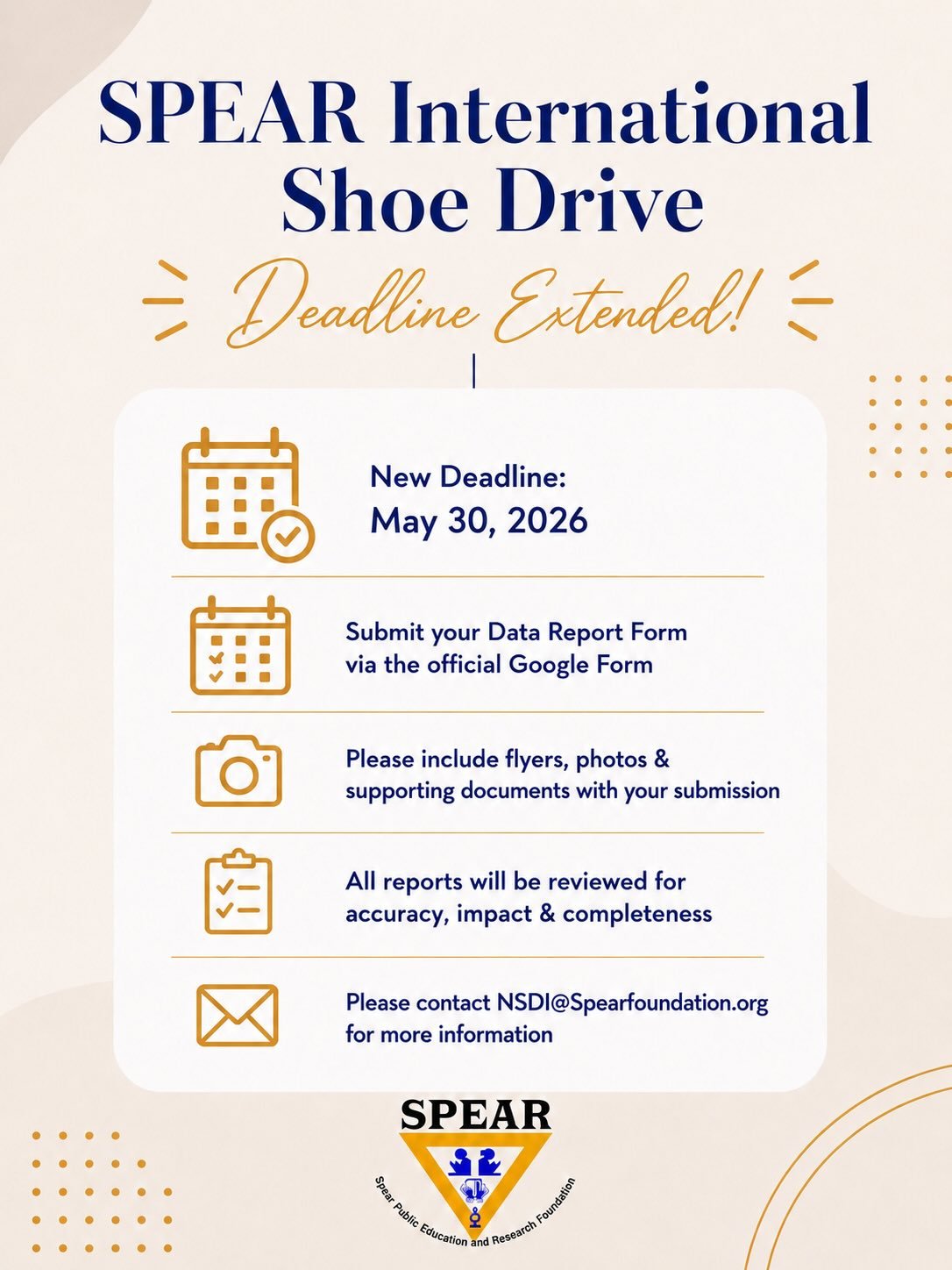📣 SPEAR International Shoe Drive submission reminder. REMINDER THAT THE DEADLINE HAS BEEN EXTENDED UNTIL MAY 30th, 2026!

Please contact NSDI@spearfoundation.org for any questions. 

#spearfoundation #internationalshoedrive #community #impact #sigma