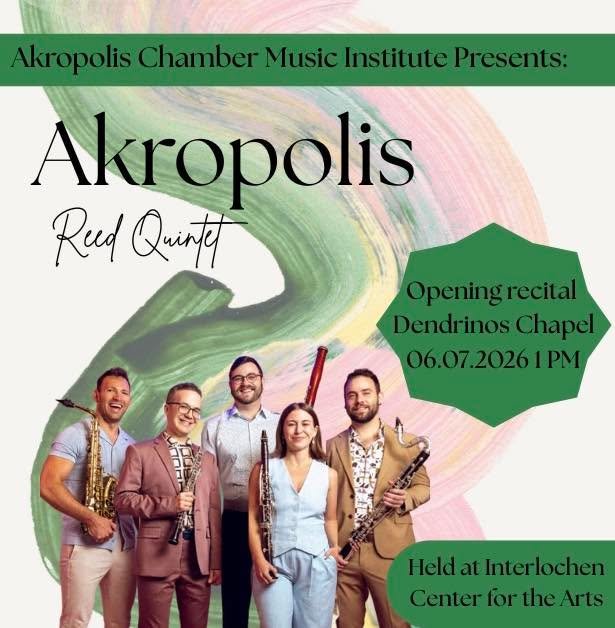 The 2026 Akropolis Chamber Music Institute has begun! Akropolis&rsquo;s opening-day recital at 1 pm in Dendrinos Chapel is a wonderful way to start the festival, now held at Interlochen Center of the Arts.
	#ACMI2026 will feature 4 concerts, world pr