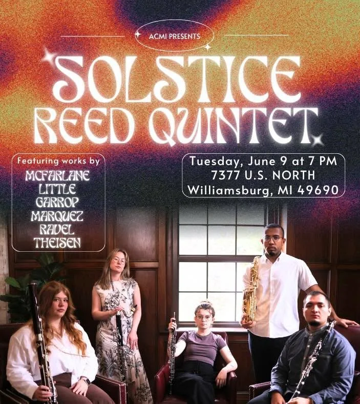 Come out to The Music House this evening at 7pm with the Solstice Reed Quintet. Featuring ghostly grooves, goofs, and gallivants, their program will be a treat for all! #acmi2026 #interlochen #reedquintet #musichouse #traversecity