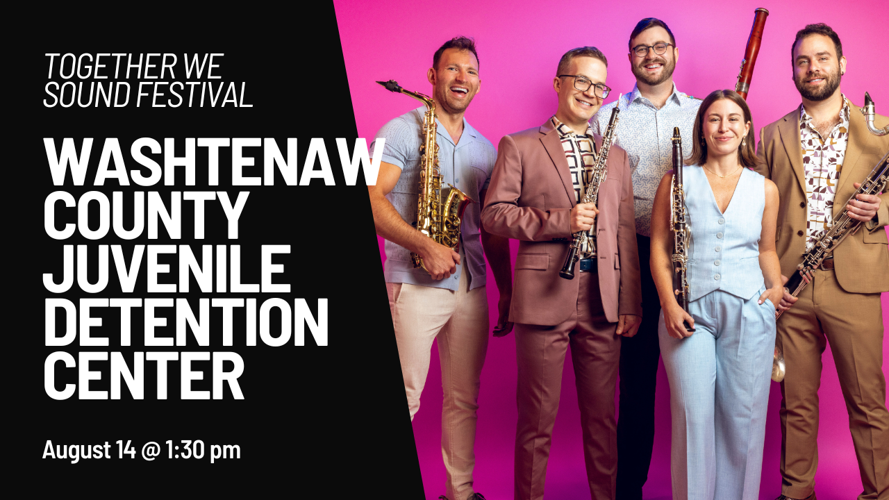 Together We Sound Festival: Washtenaw County Juvenile Detention Center