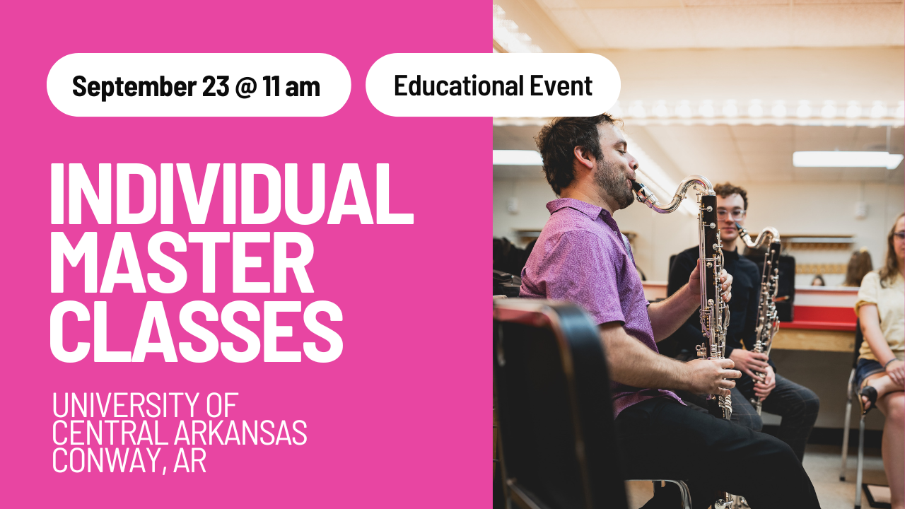 University of Central Arkansas: Individual Master Classes