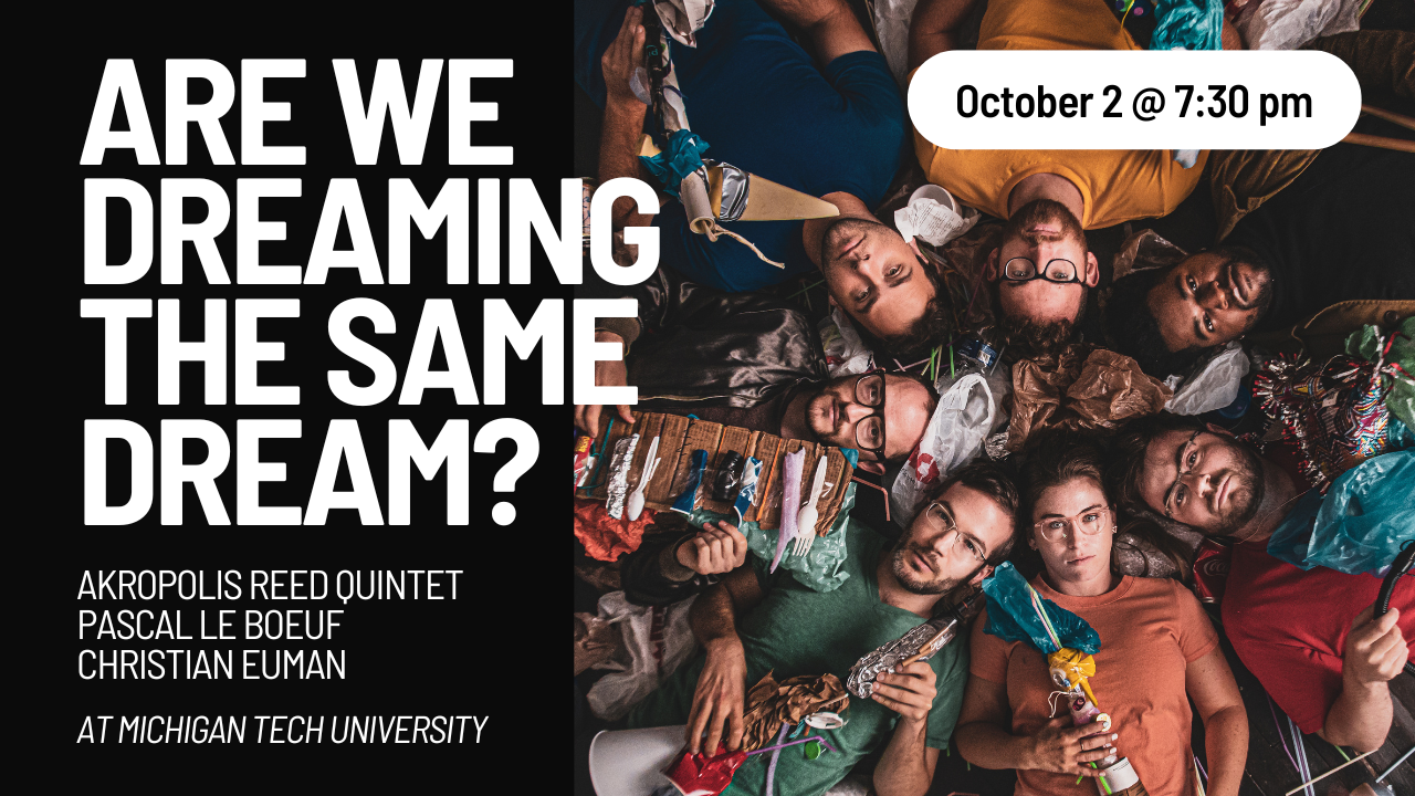 Are We Dreaming The Same Dream? at Michigan Technological University