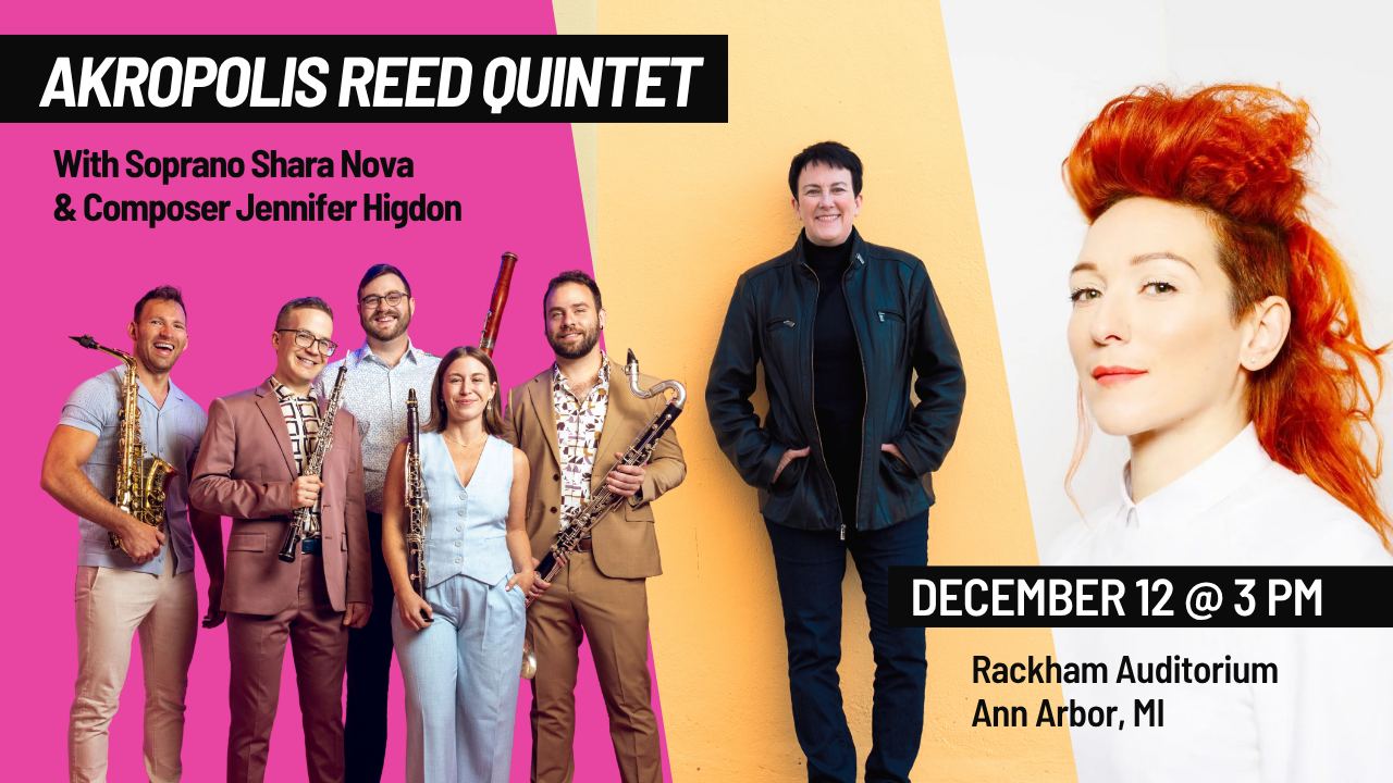 Akropolis Reed Quintet with Shara Nova and Jennifer Higdon