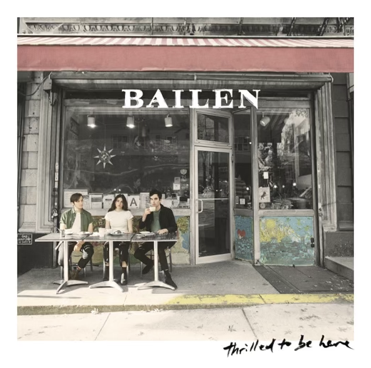 BAILEN Thrilled To Be Here - Mixer (Select Tracks)