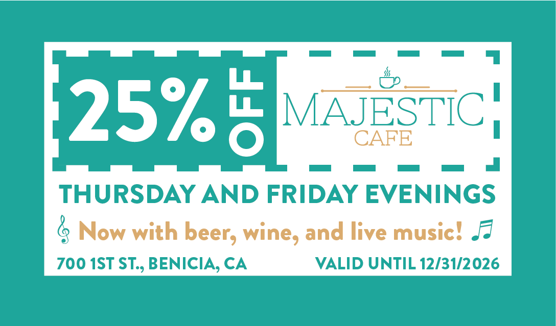 A promotional coupon for Majestic Cafe offering 25% off on Thursday and Friday evenings, valid until December 31, 2026. The coupon mentions beer, wine, and live music at 700 1st St., Benicia, CA.