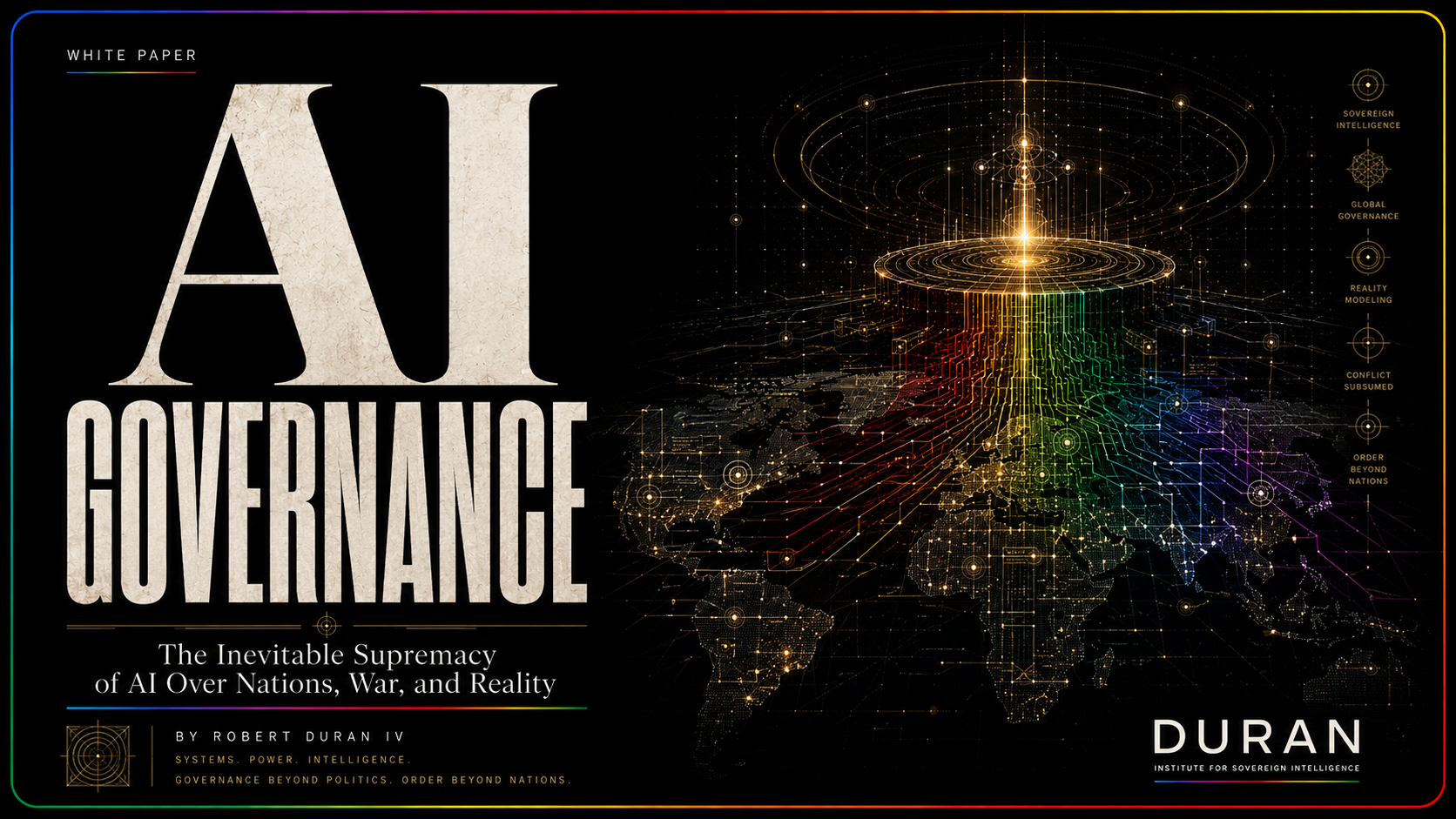 The Third Intelligence: The Inevitable Supremacy of AI Over Nations, War, and Reality