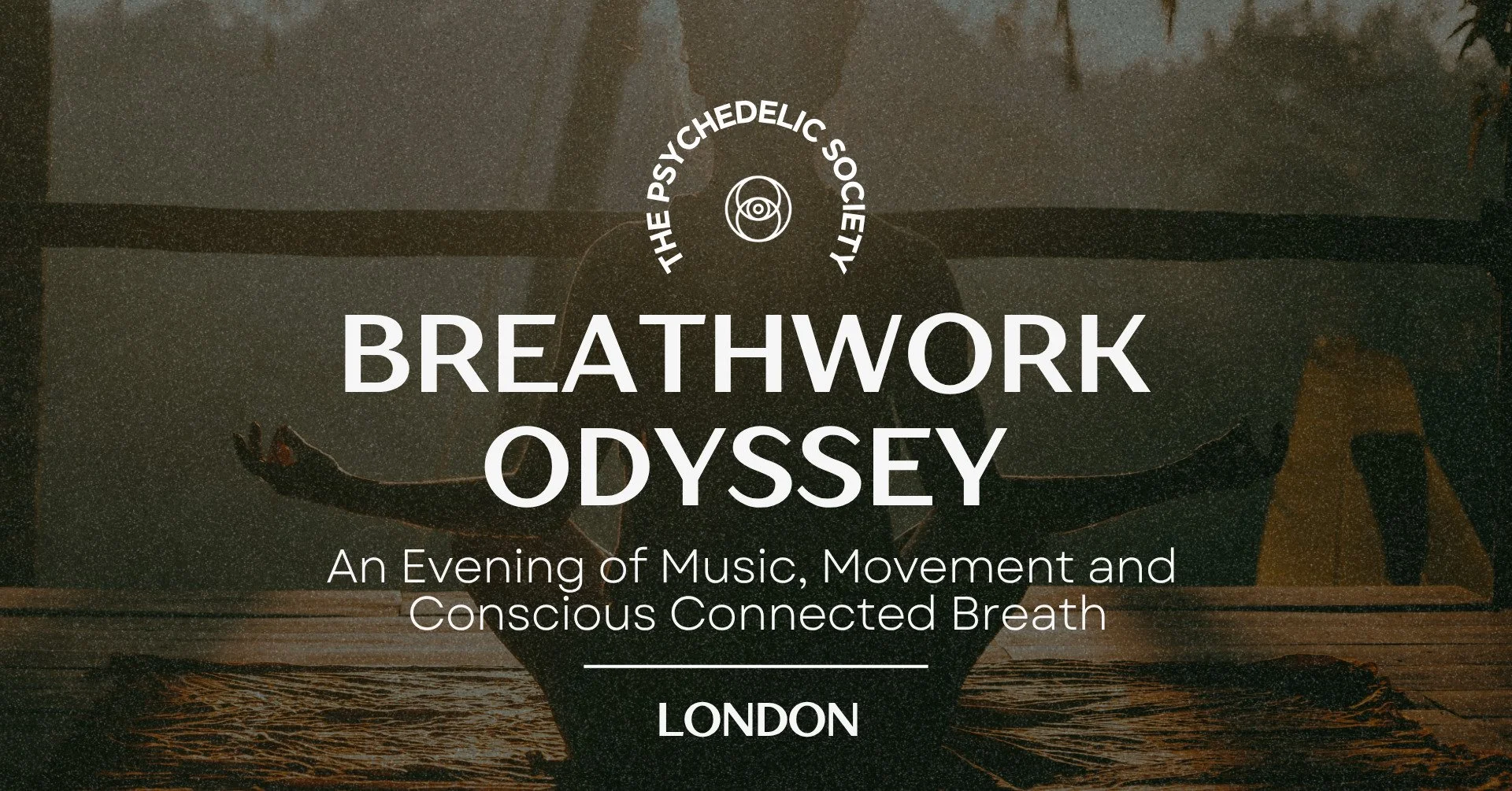 Breathwork Odyssey - Psychedelic Society