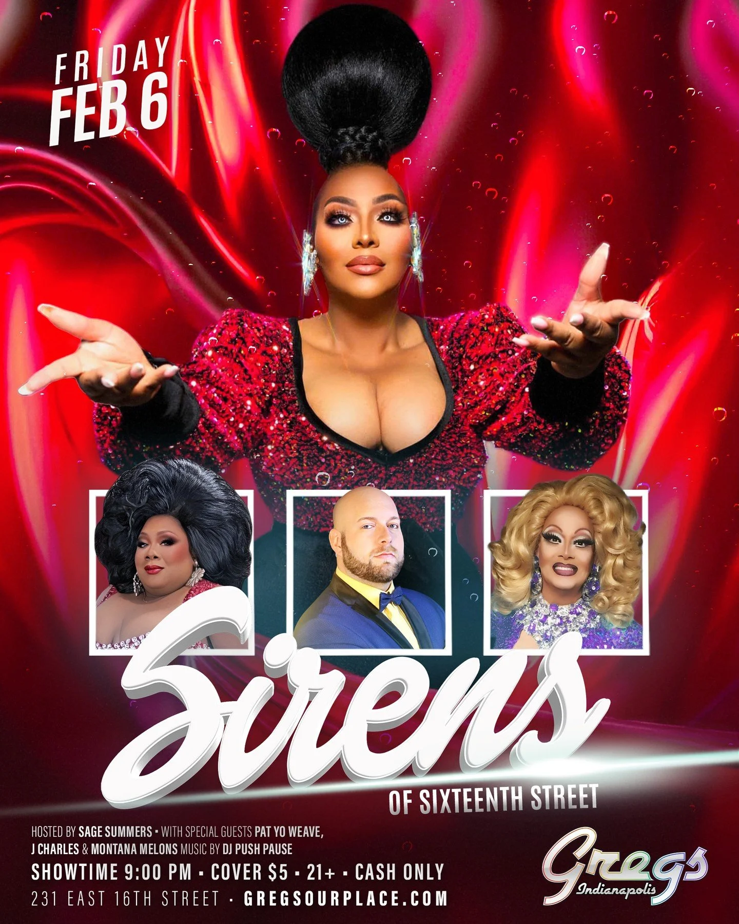 Tonight, come see the Sirens of Sixteenth Street. 

Showtime: 9:00pm. No cover for club entry, $5 cover for the show.