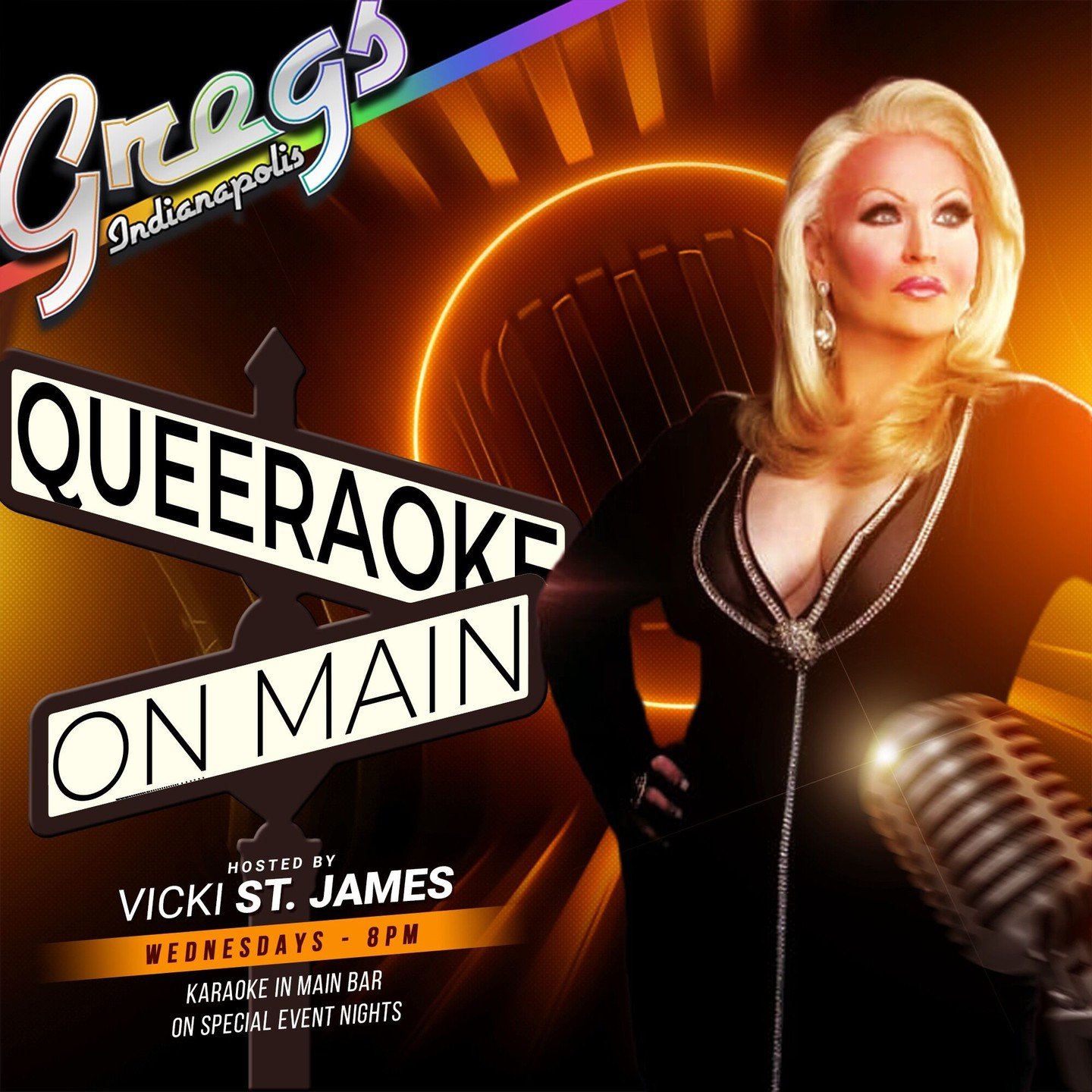 This Wednesday, it's time for Queeraoke on Main with Vicki St. James, at 8pm, in the main bar!