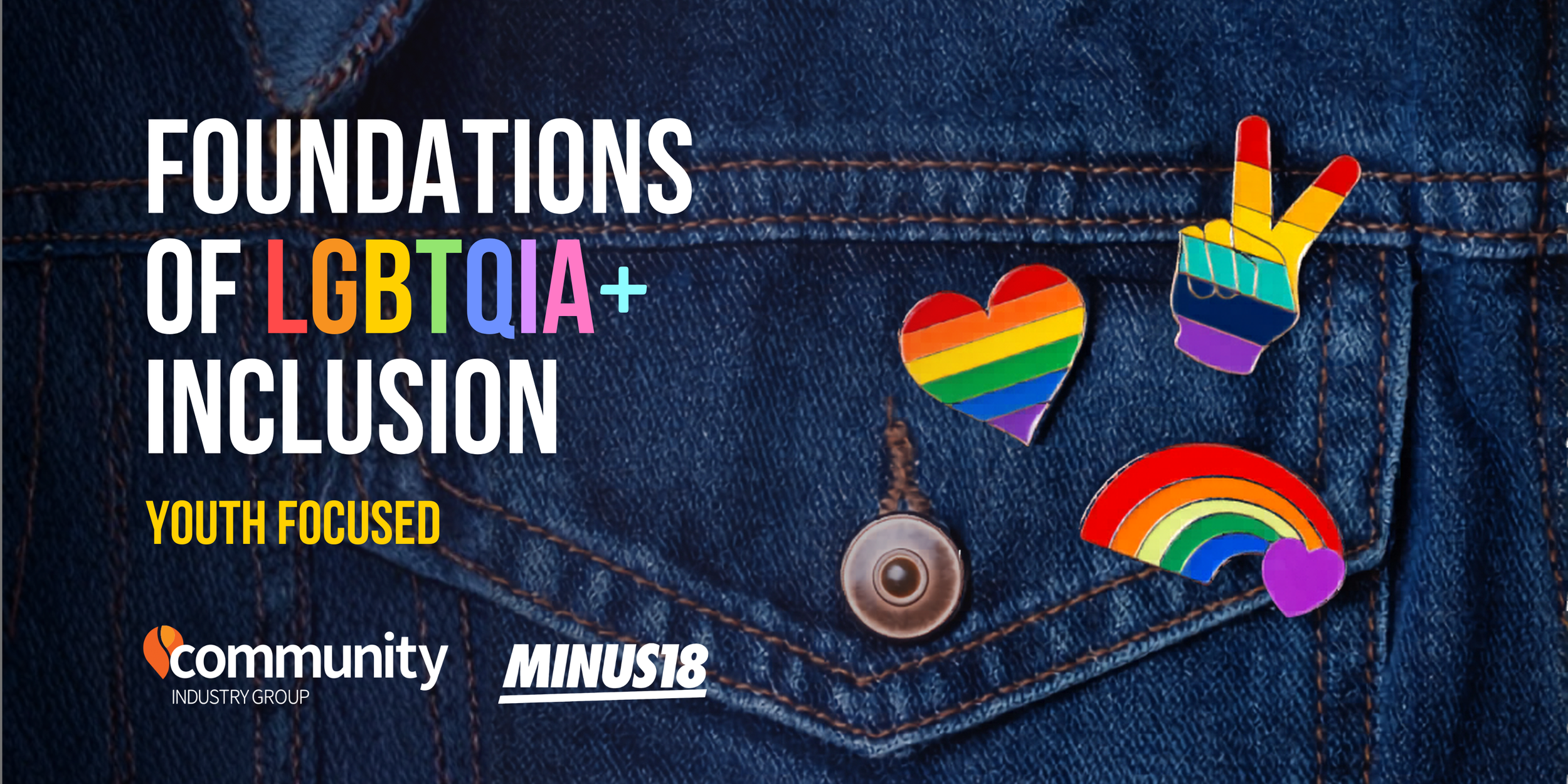 Foundations of LGBTQI+ Inclusion - Youth Focused