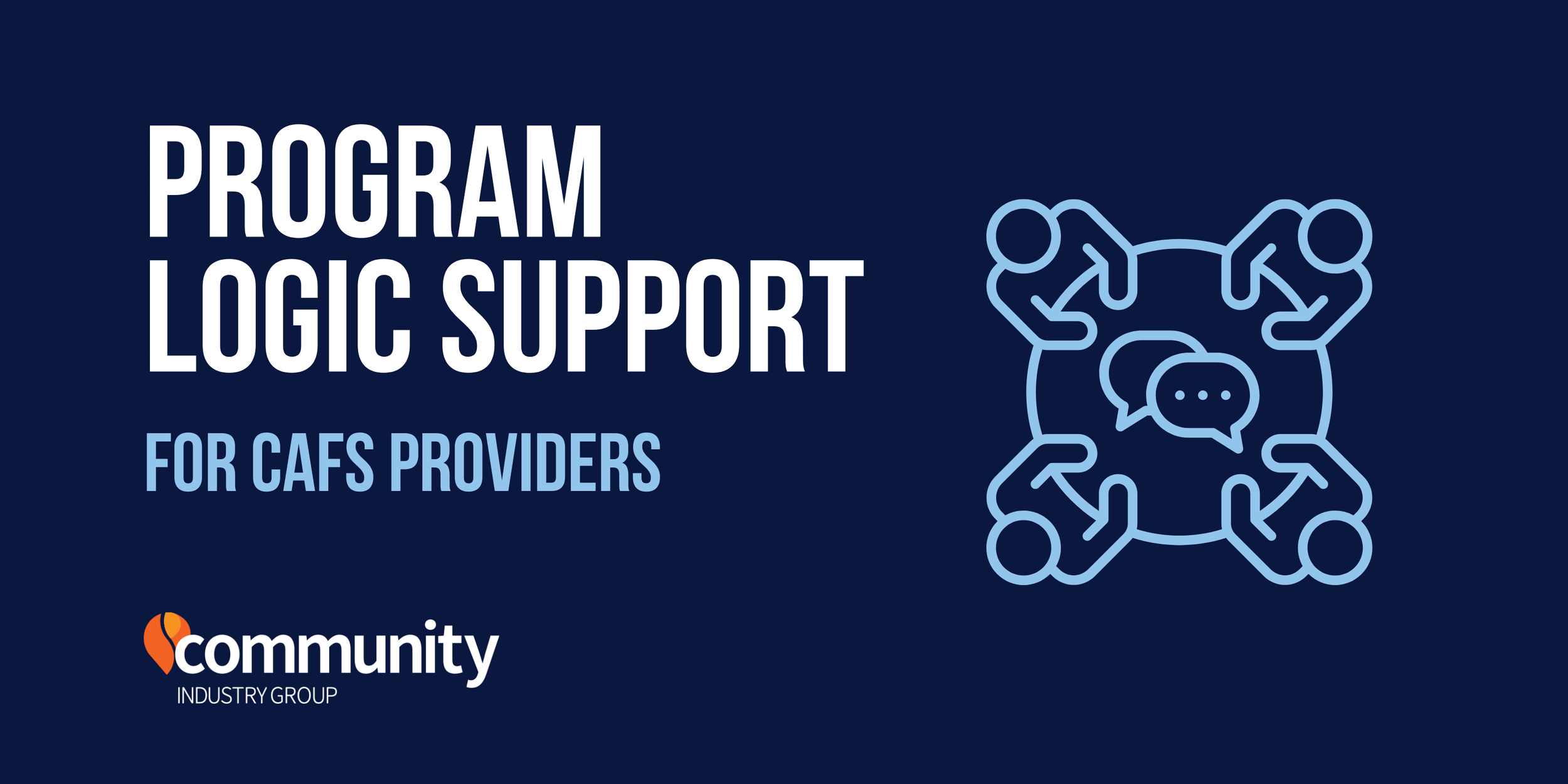 Program Logic Support Session for CAFS Providers