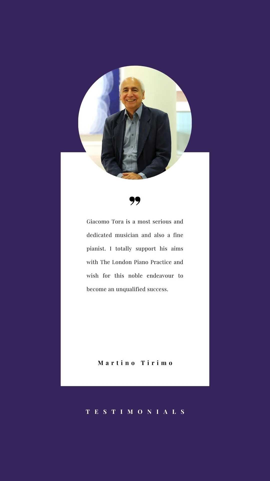 Testimonial graphic with a photo of a man in a suit, quoted text praising Giacomo Tora, with the name Martino Tirimo and the title 'Testimonials' at the bottom.