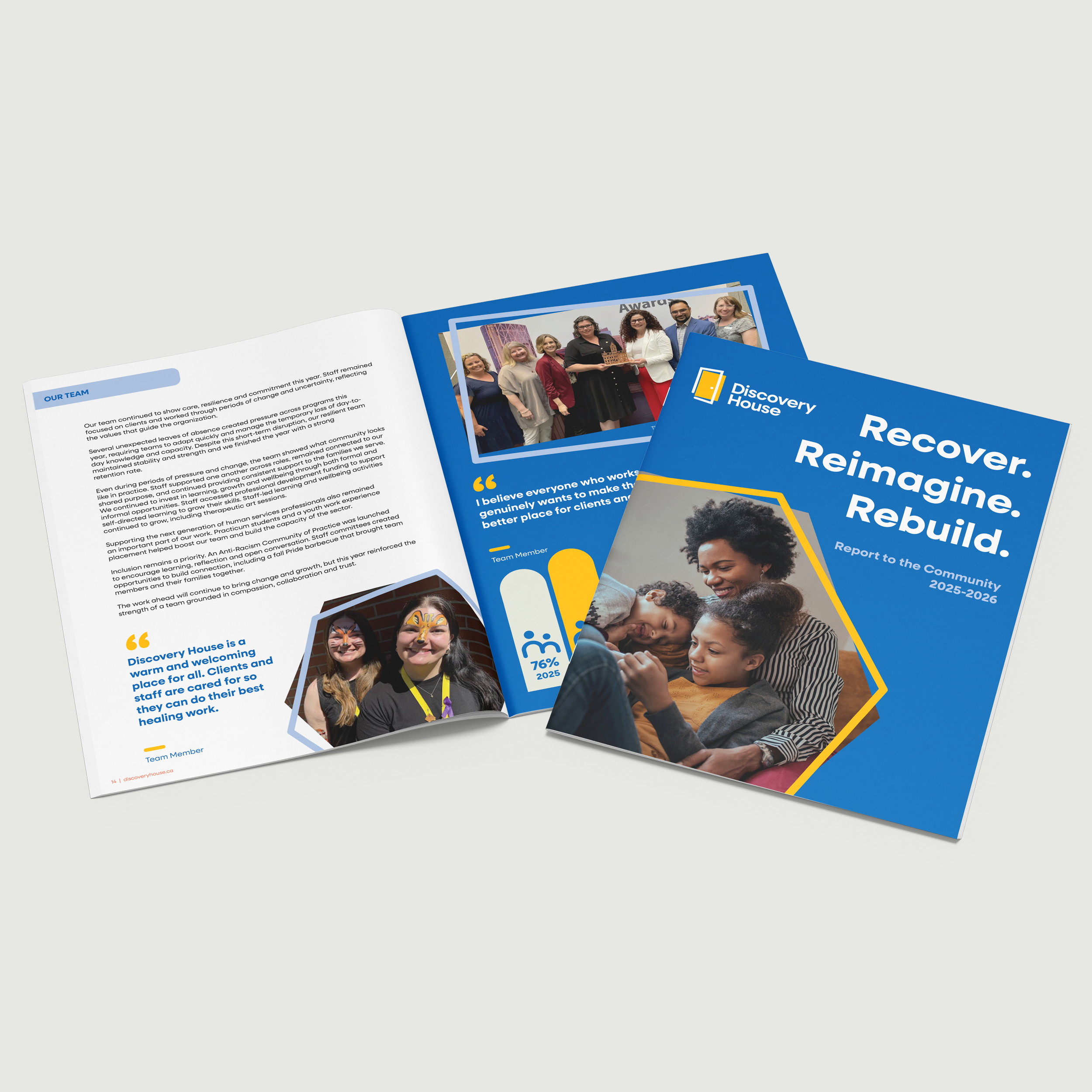 Graphic Design: Report to Community titled 'Recover Reimagine Rebuild' for 2025 by Discovery House, featuring an image of a happy diverse family.