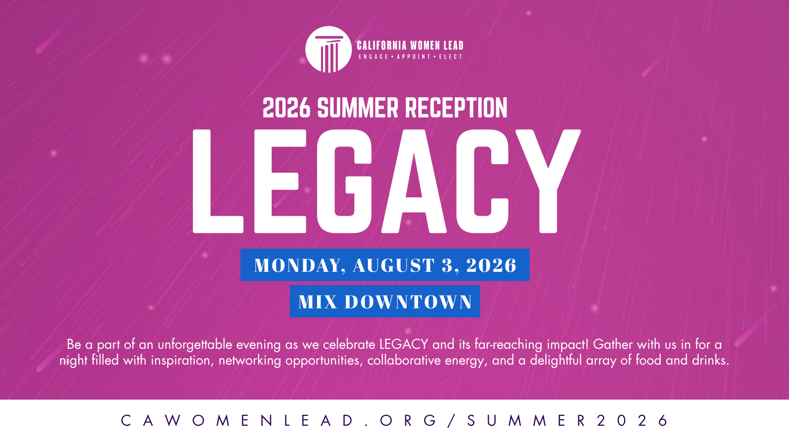 Summer Reception: LEGACY