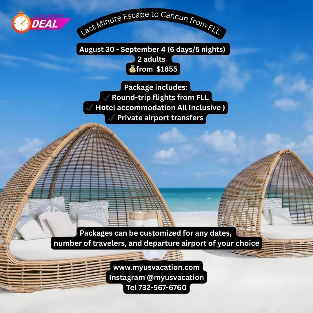 🔥🌴 Горящее предложение &ndash; длинные выходные в Канкуне! ✈️
📅 30 августа &ndash; 4 сентября (5 ночей)
👫 2 взрослых
📍 Перелёт: Fort Lauderdale (FLL) &rarr; Cancun (CUN)
✨ Включено: авиабилеты, отель All Inclusive, индивидуальные трансферы 🚐
💎