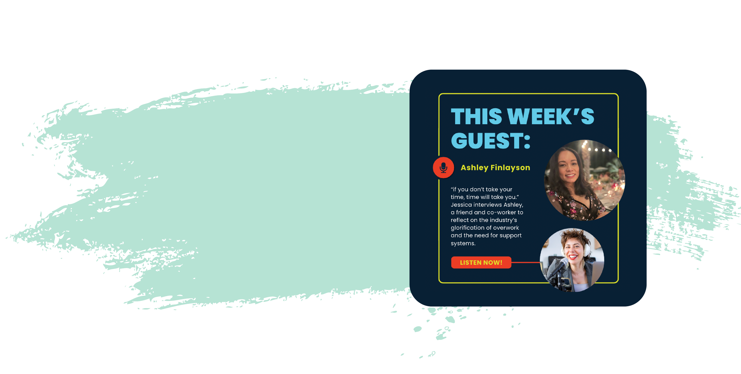 featured podcast image of jessica lattif and ashley finlayson