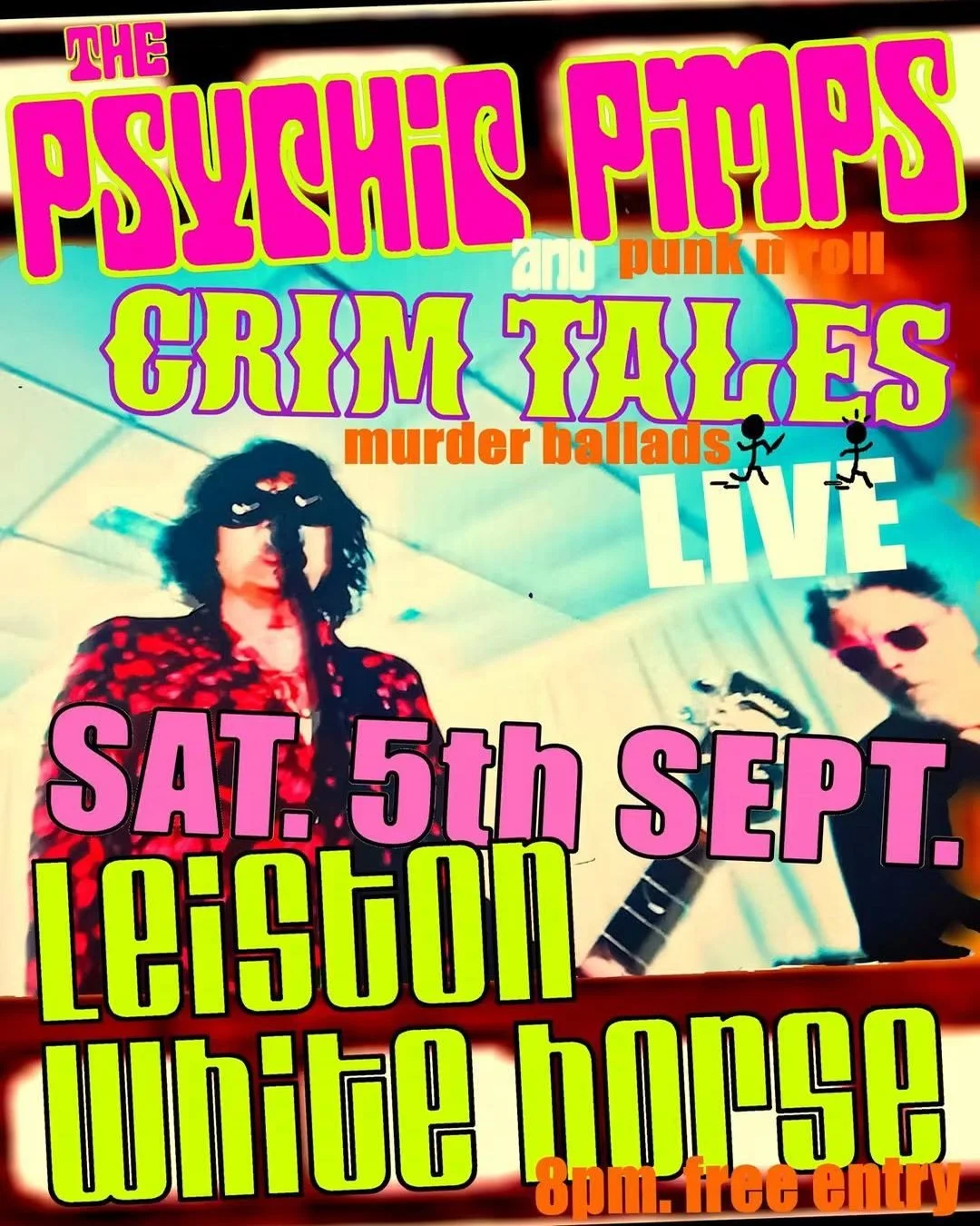 Just a reminder our music night is NOT Friday night this week, but Saturday night instead! We'll be hosting The Psychic Pimps and Grim Tales, all details on poster below.